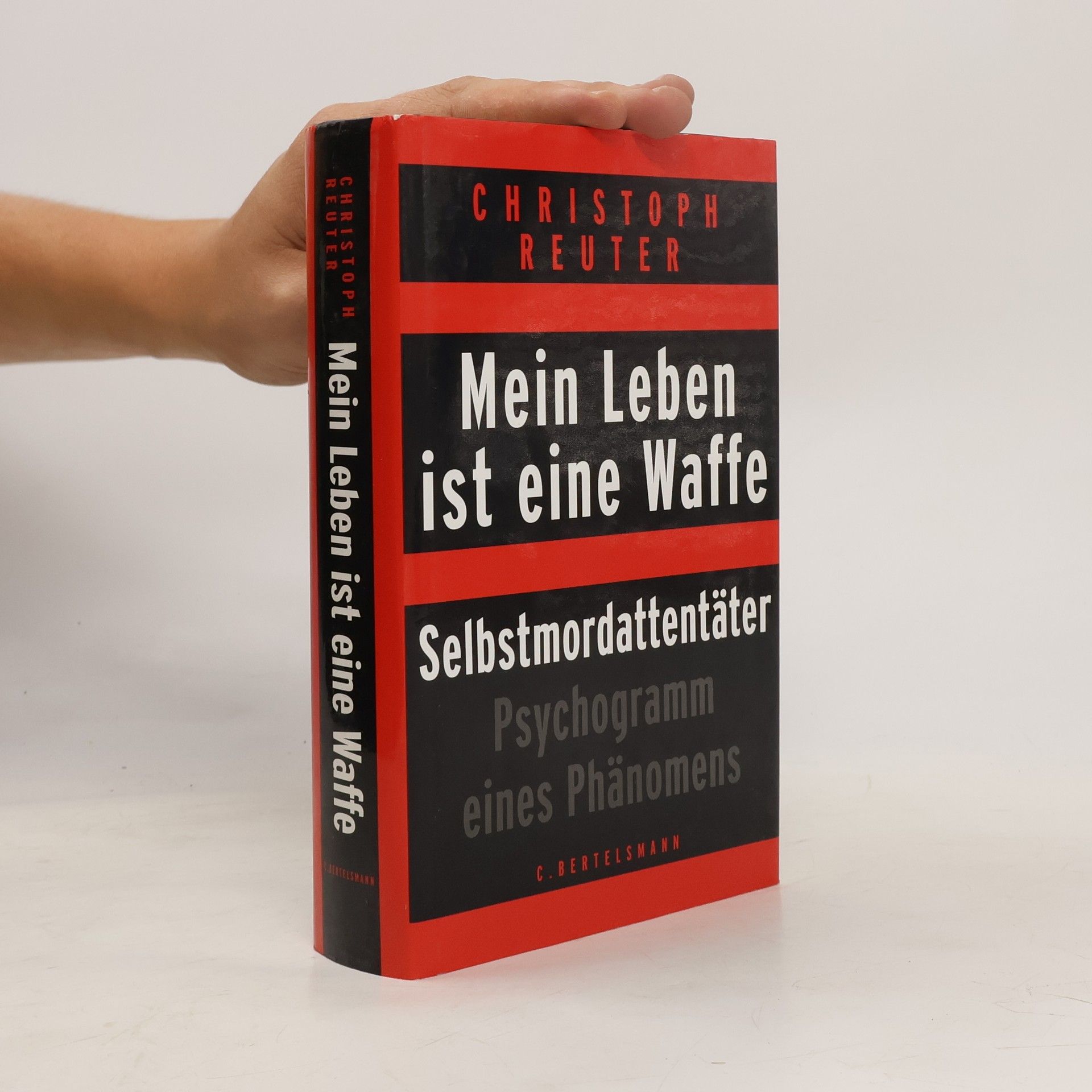 Christoph Reuter Mein Leben ist eine Waffe
