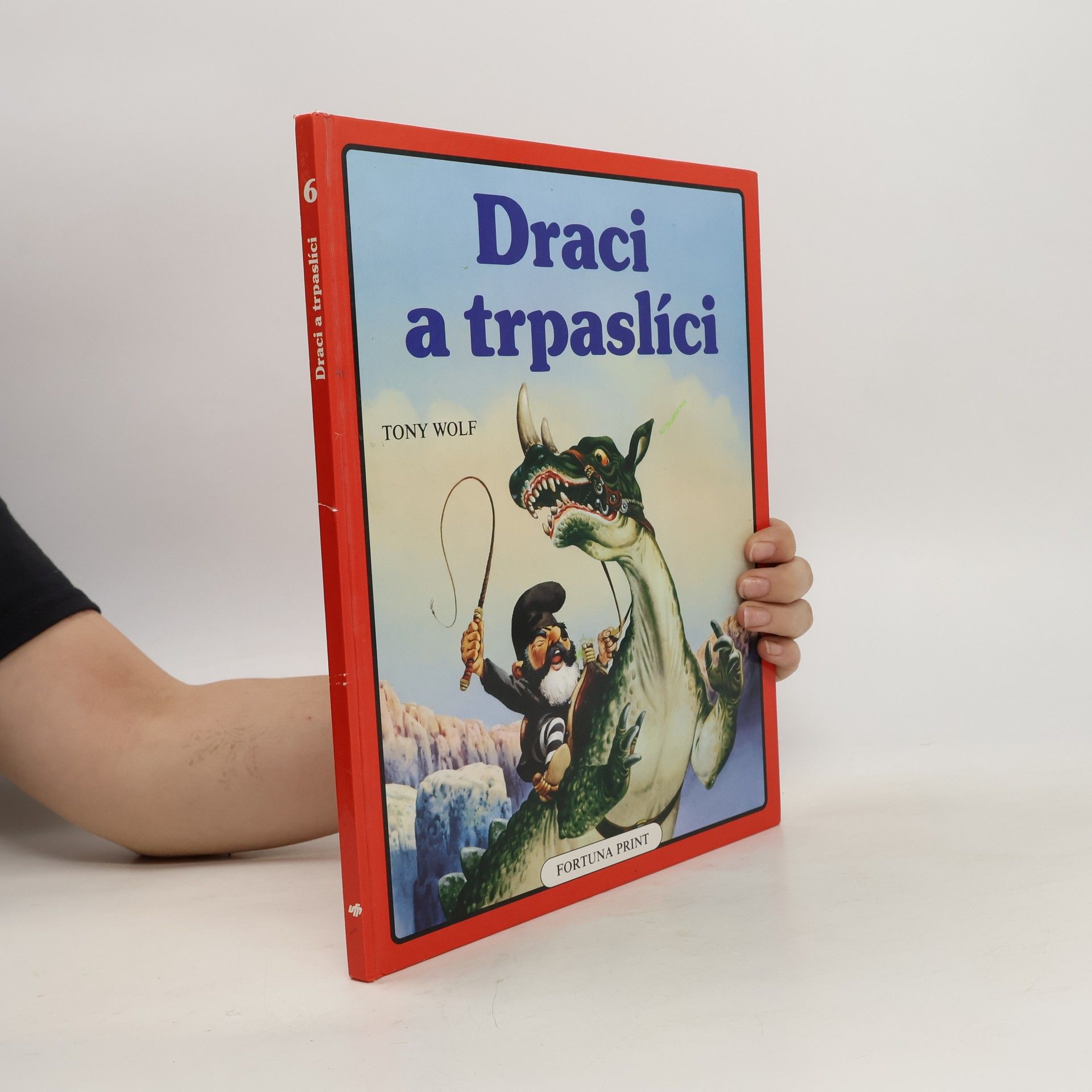 Tony Wolf Draci a trpaslíci