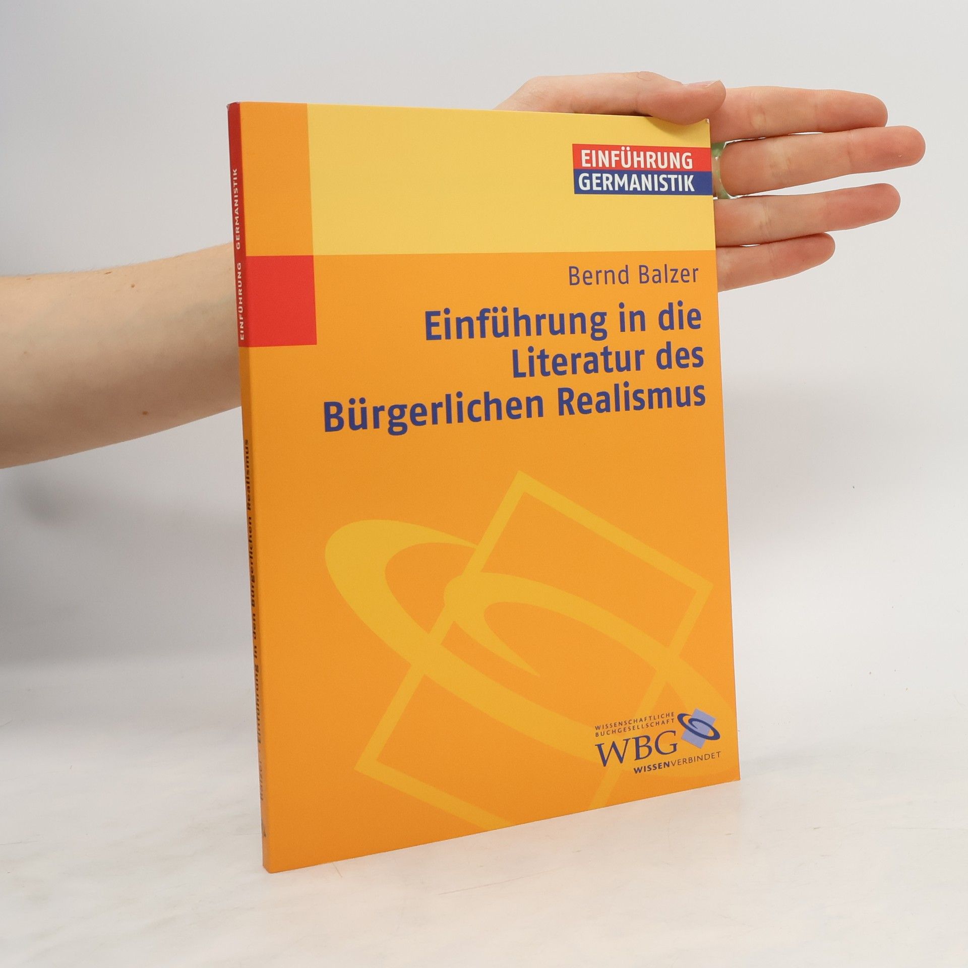 Bernd Balzer Einführung in die Literatur des Bürgerlichen Realismus