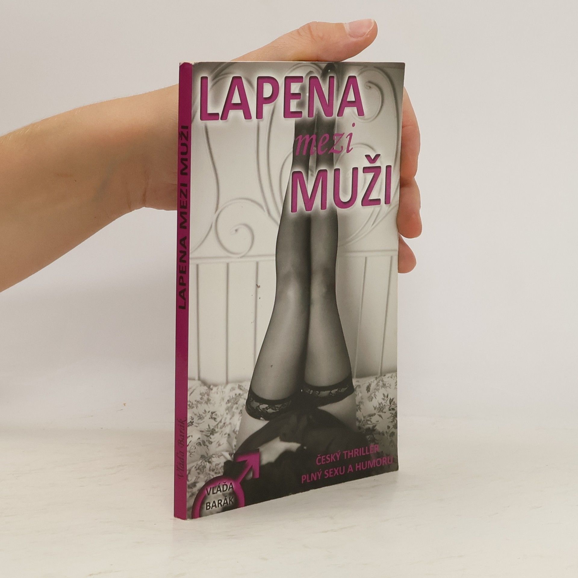 Vláďa Barák Lapena mezi muži