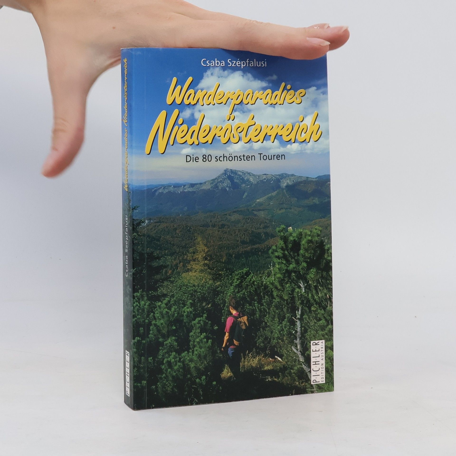 Csaba Szépfalusi Wanderparadies Niederösterreich