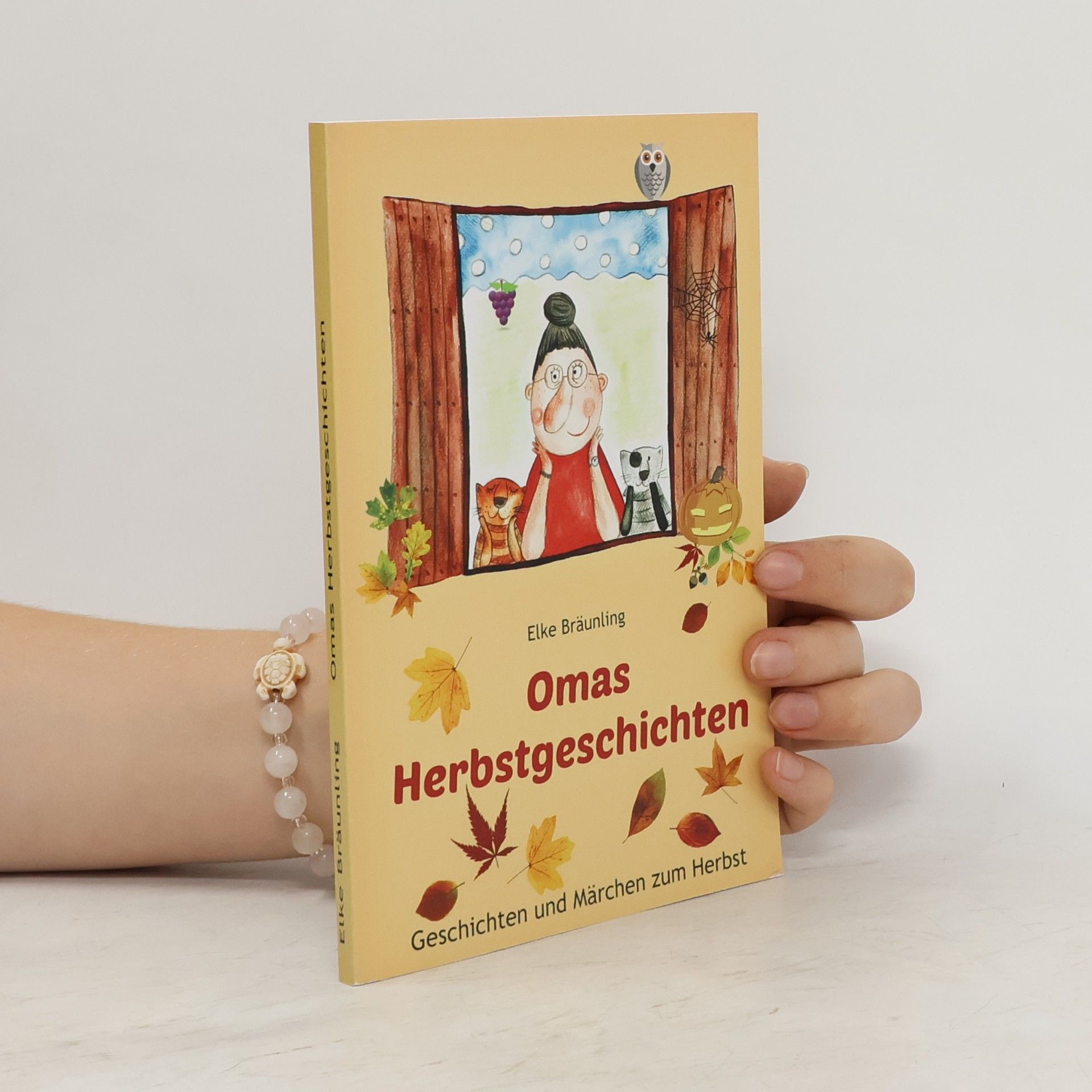 Elke Bräunling Omas Herbstgeschichten