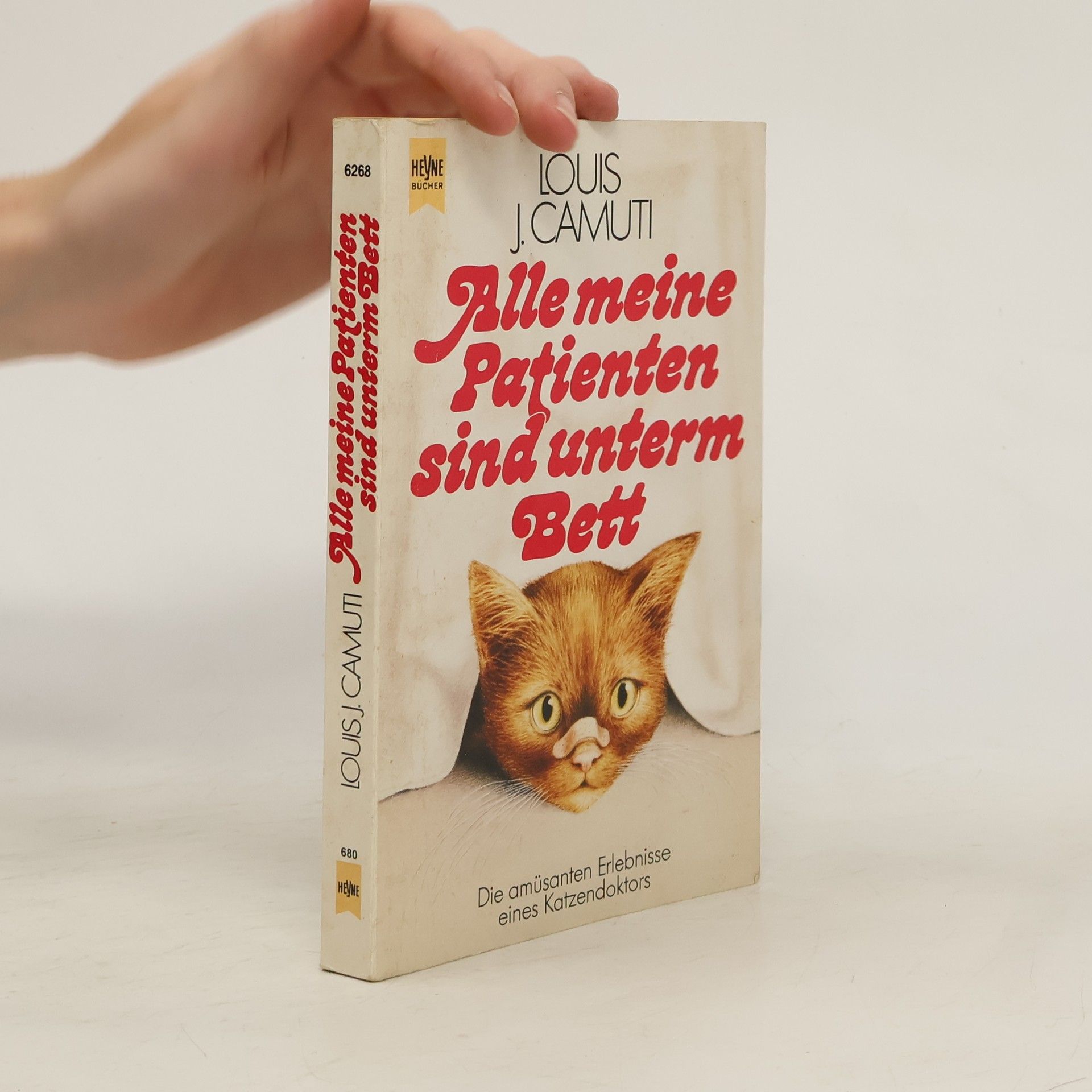 Louis J. Camuti Alle meine Patienten sind unterm Bett