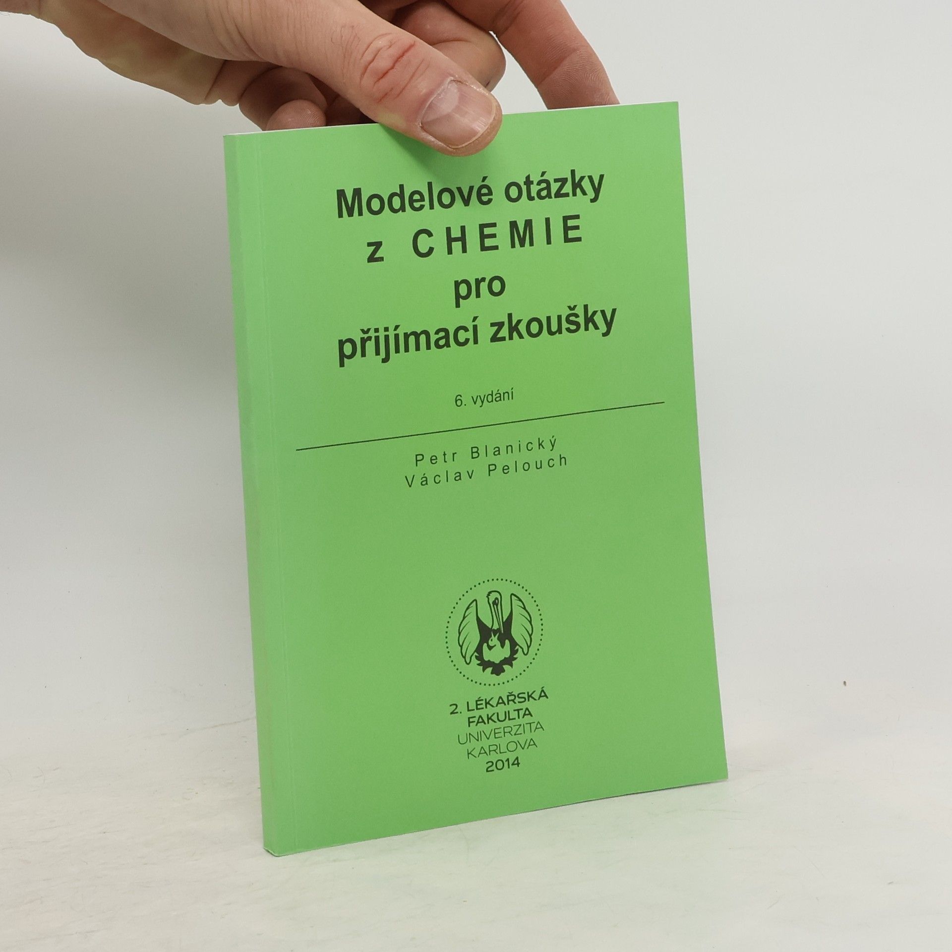 Václav Pelouch Modelové otázky z chemie přijímací zkoušky
