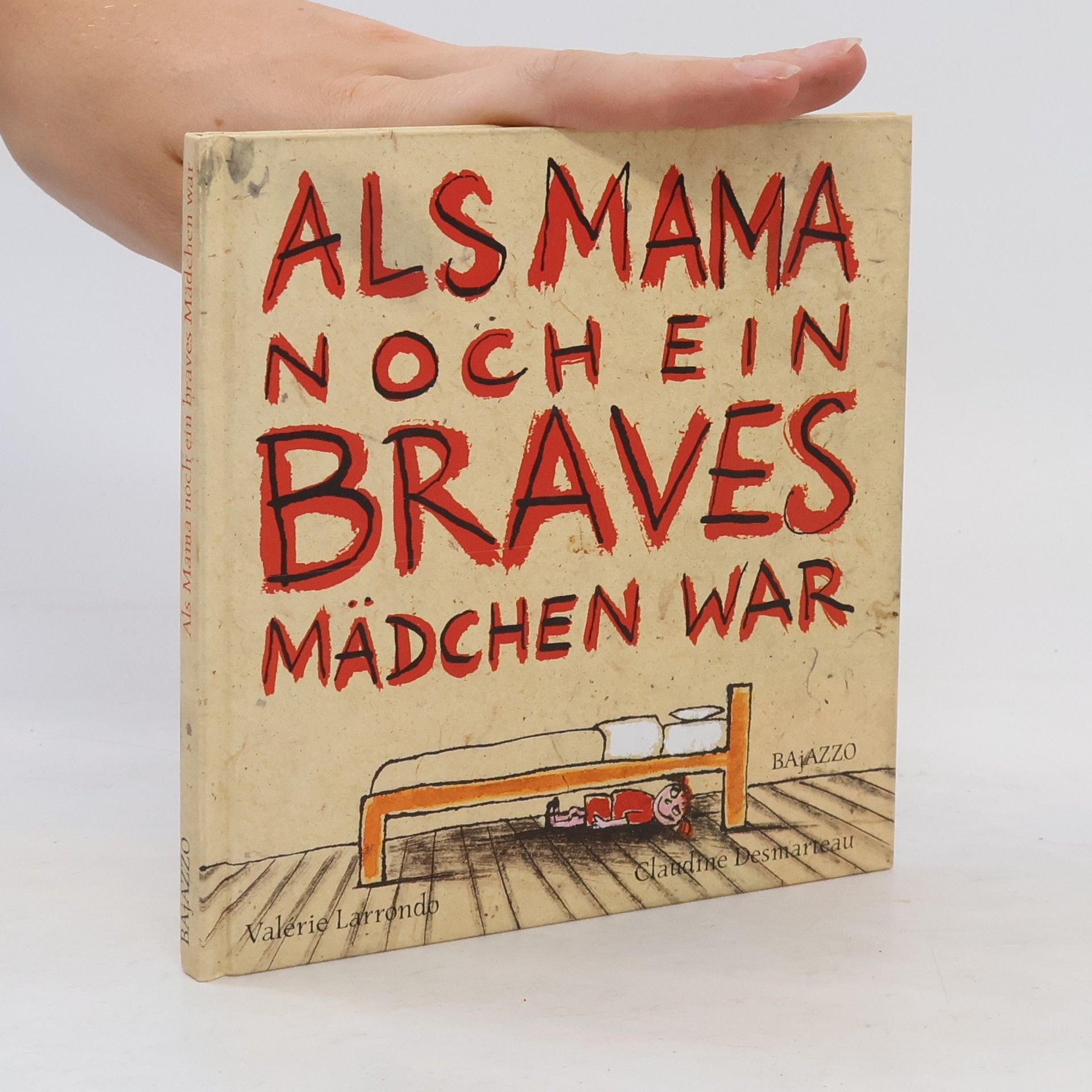 Vale rie Larrondo Als Mama noch ein braves Mädchen war