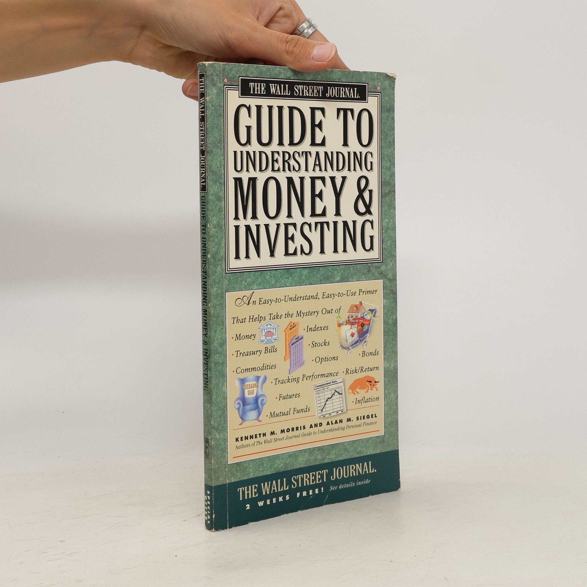 Kenneth M. Morris The Wall Street Journal Guide to Understanding Money & Investing