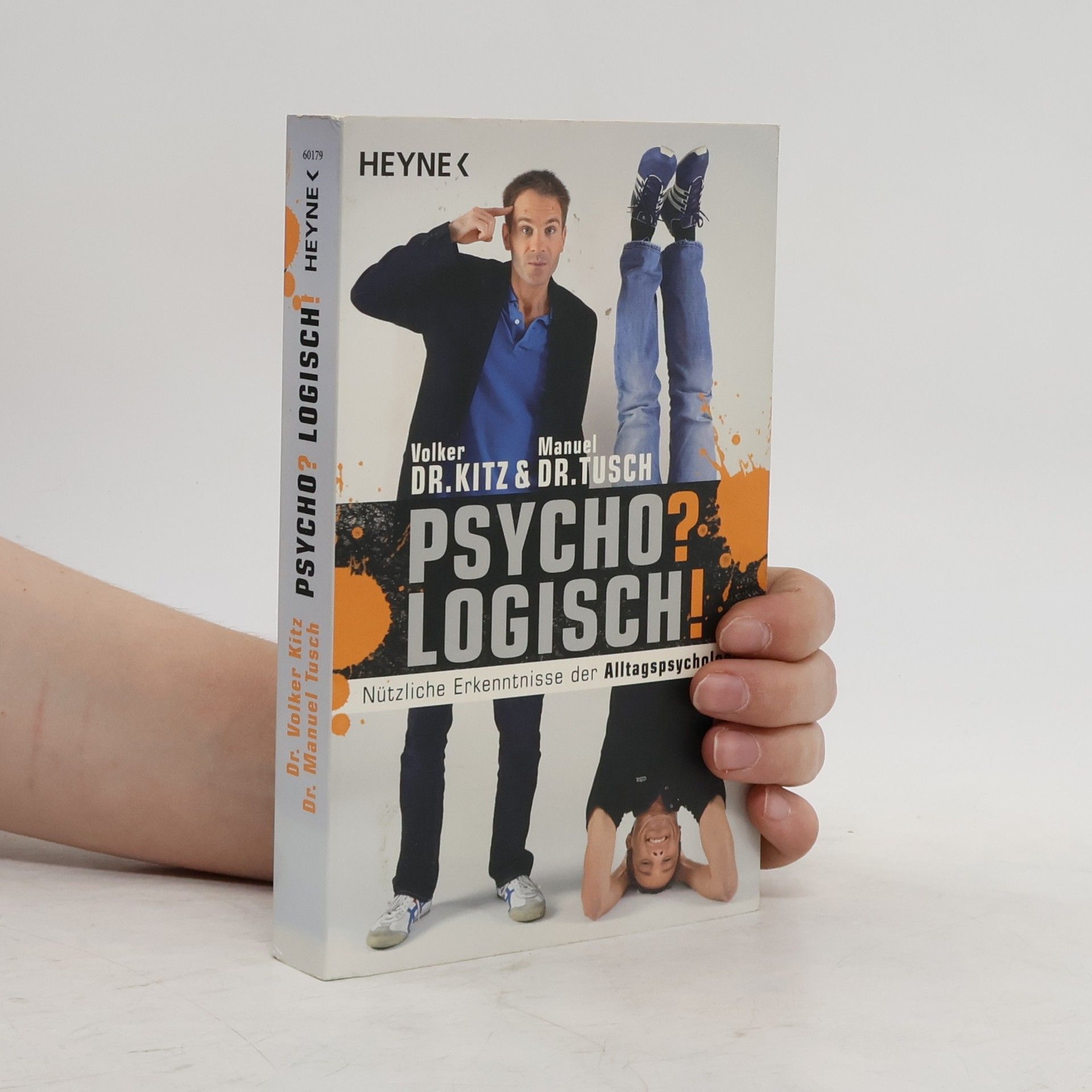 Volker Kitz Psycho? Logisch!