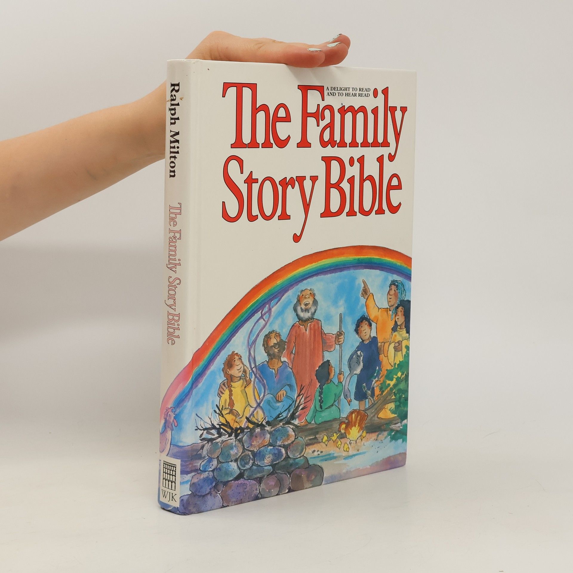 Ralph Milton The Family Story Bible