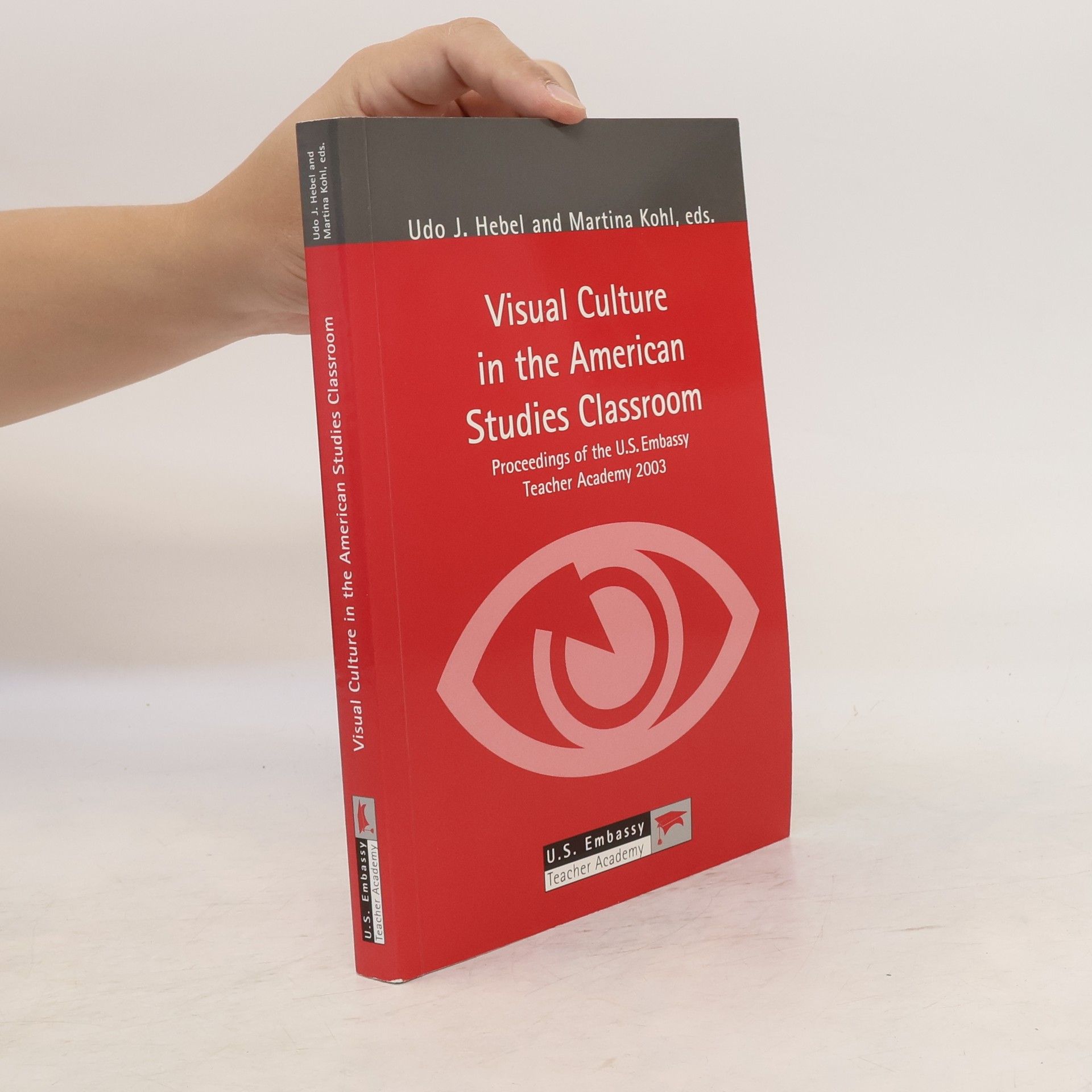 Udo J. Hebel Visual culture in the American studies classroom
