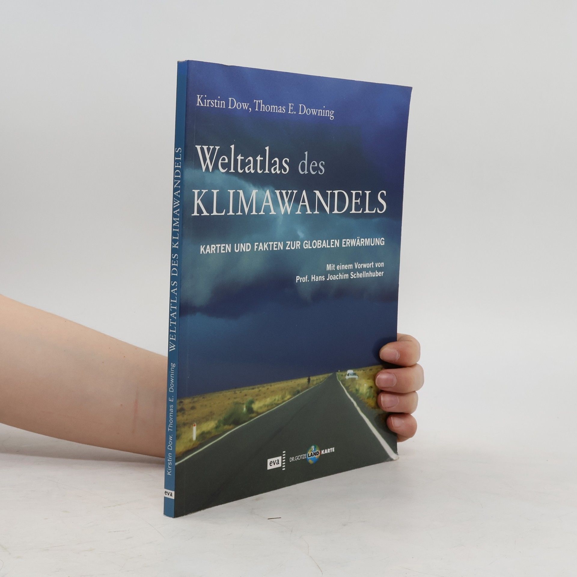Kirstin Dow Weltatlas des Klimawandels