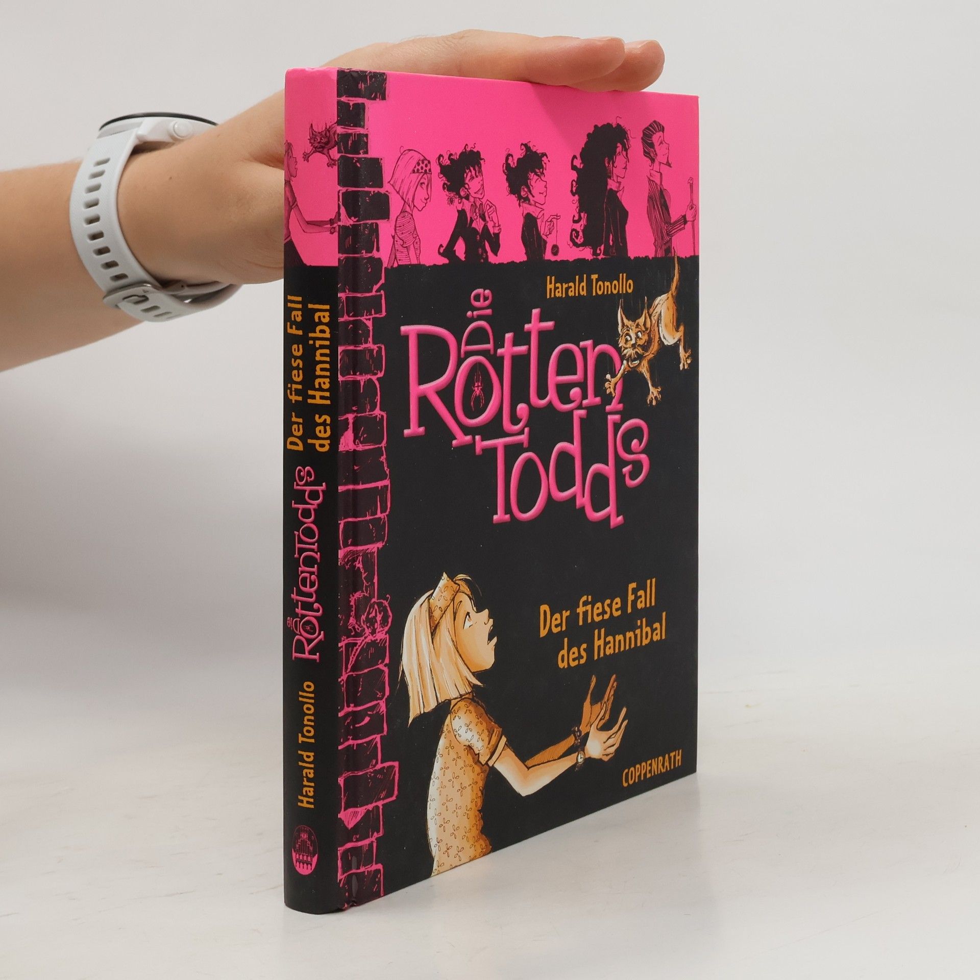 Harald Tonollo Die Rottentodds 02. Der fiese Fall des Hannibal