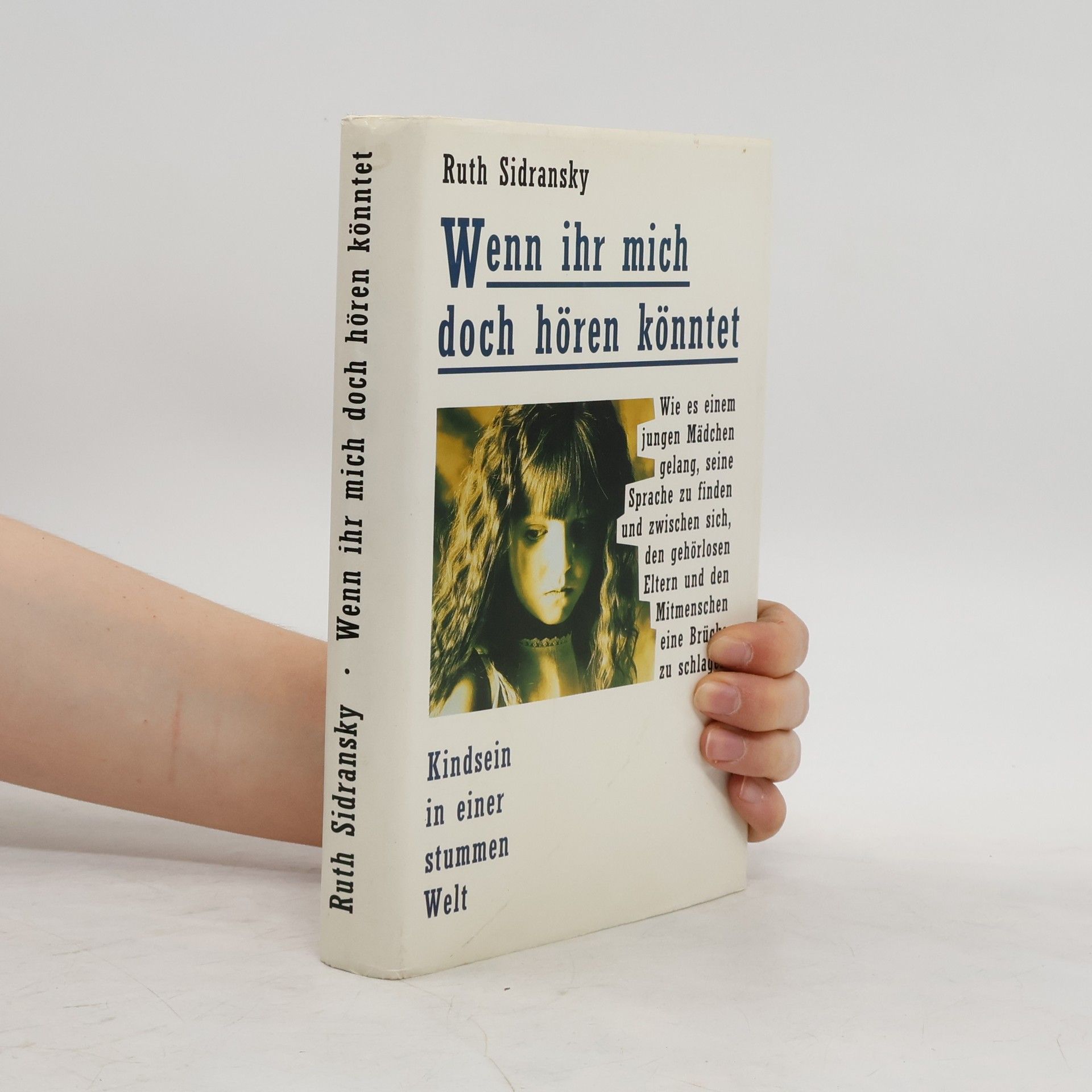 Ruth Sidransky Wenn ihr mich doch hören könntet