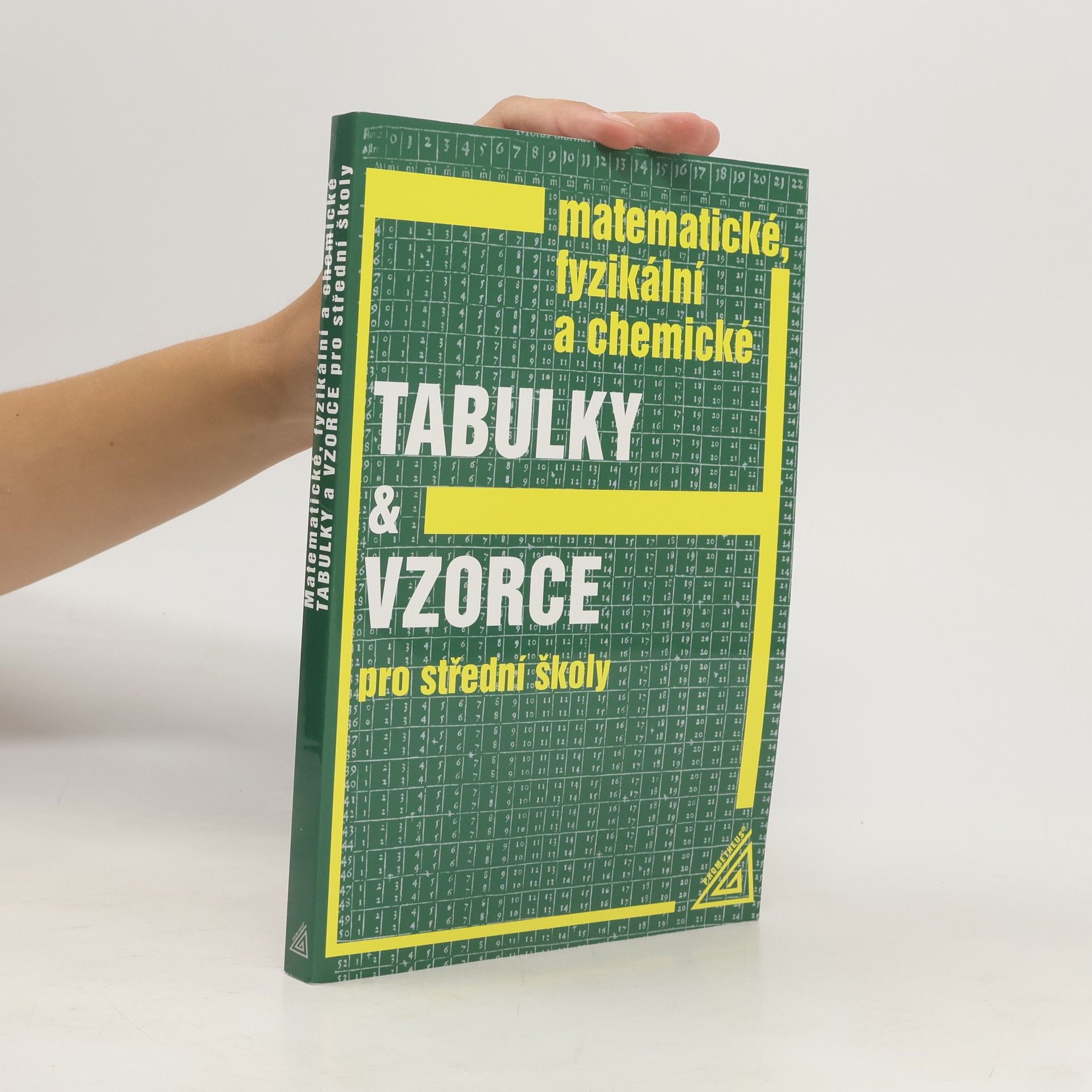 Jiří Mikulčák Matematické, fyzikální a chemické tabulky a vzorce pro střední školy