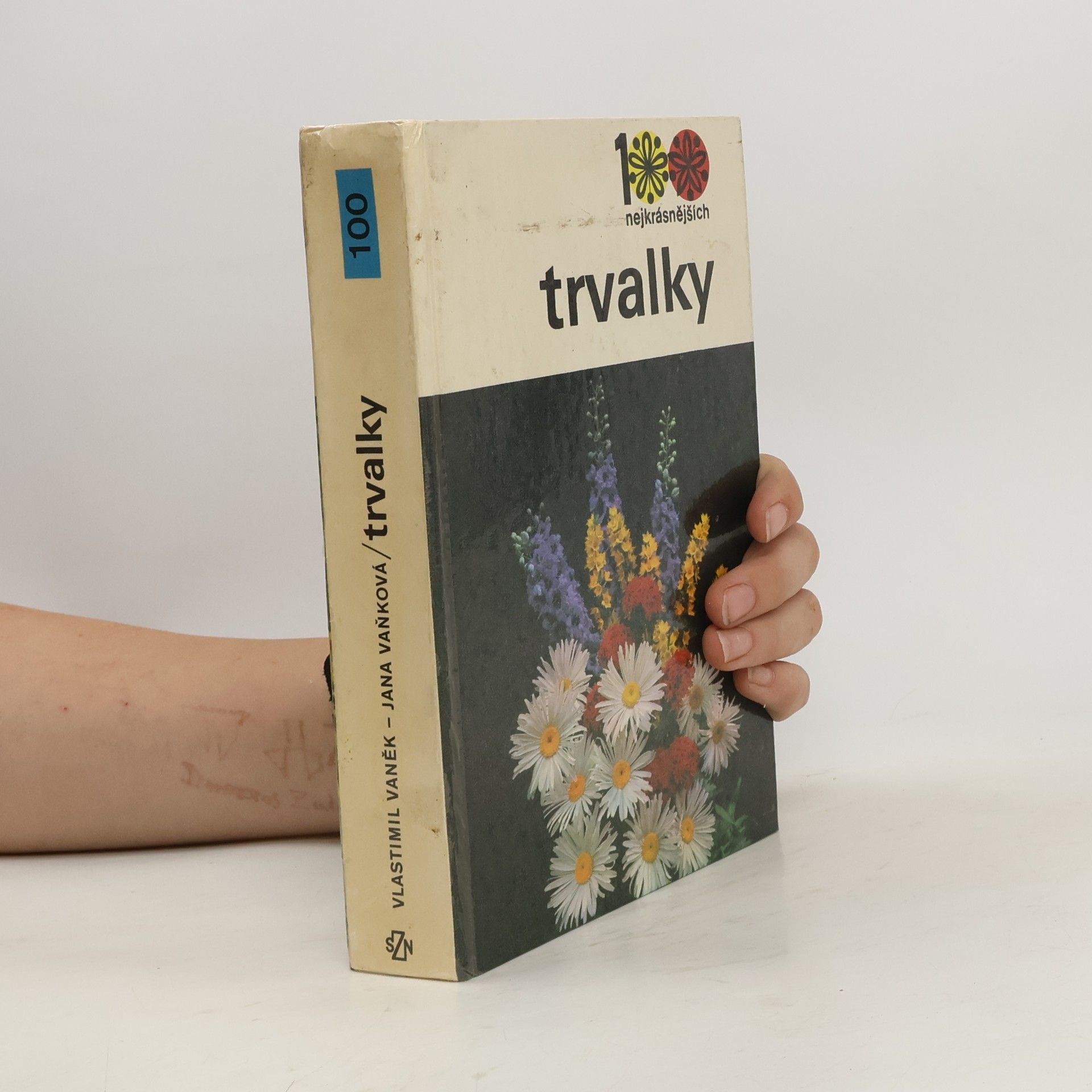 Jana Vaňková 100 nejkrásnějších. Trvalky