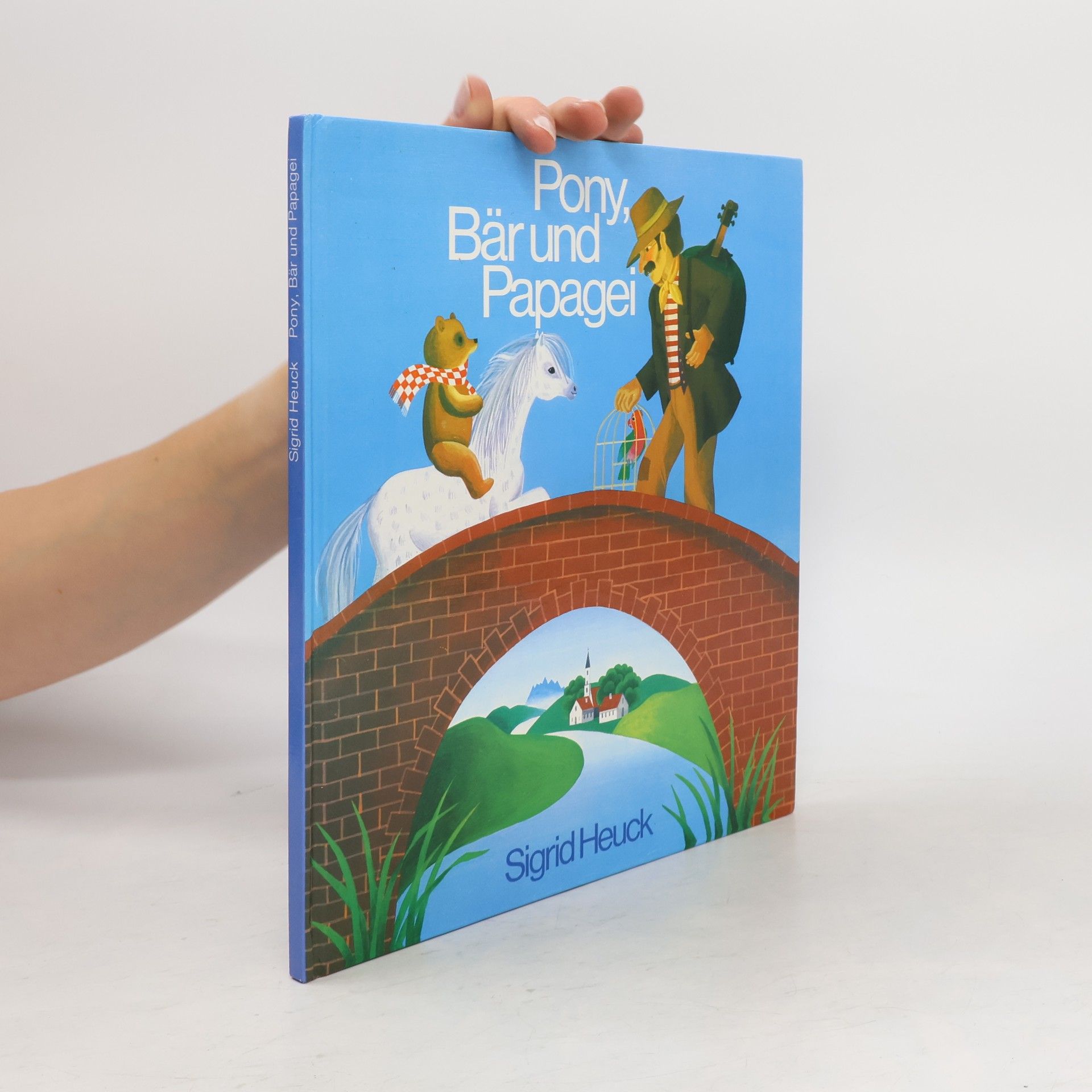 Sigrid Heuck Pony, Bär und Papagei