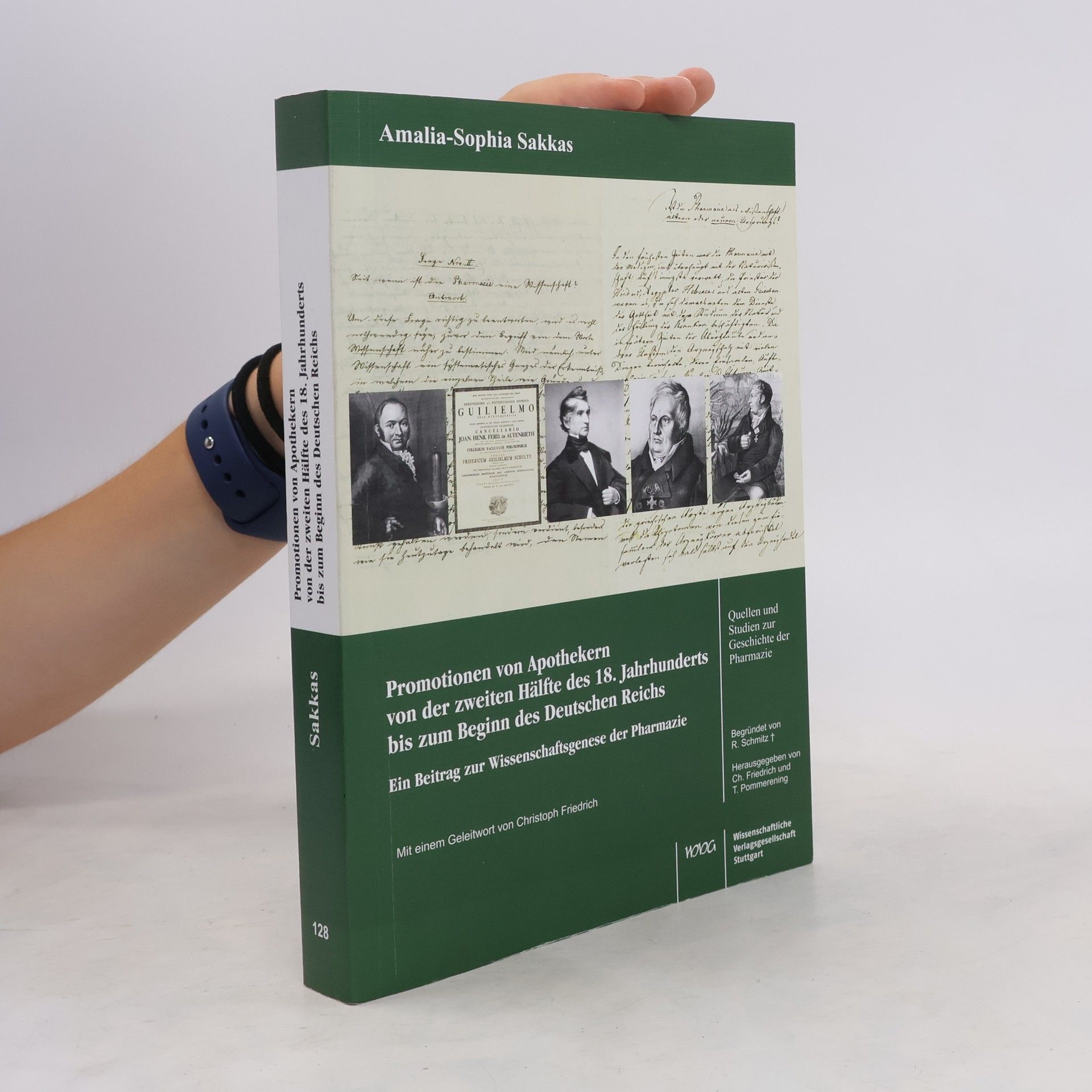 Amalia-Sophia Sakkas Promotionen von Apothekern von der zweiten Hälfte des 18. Jahrhunderts bis zum Beginn des Deutschen Reichs