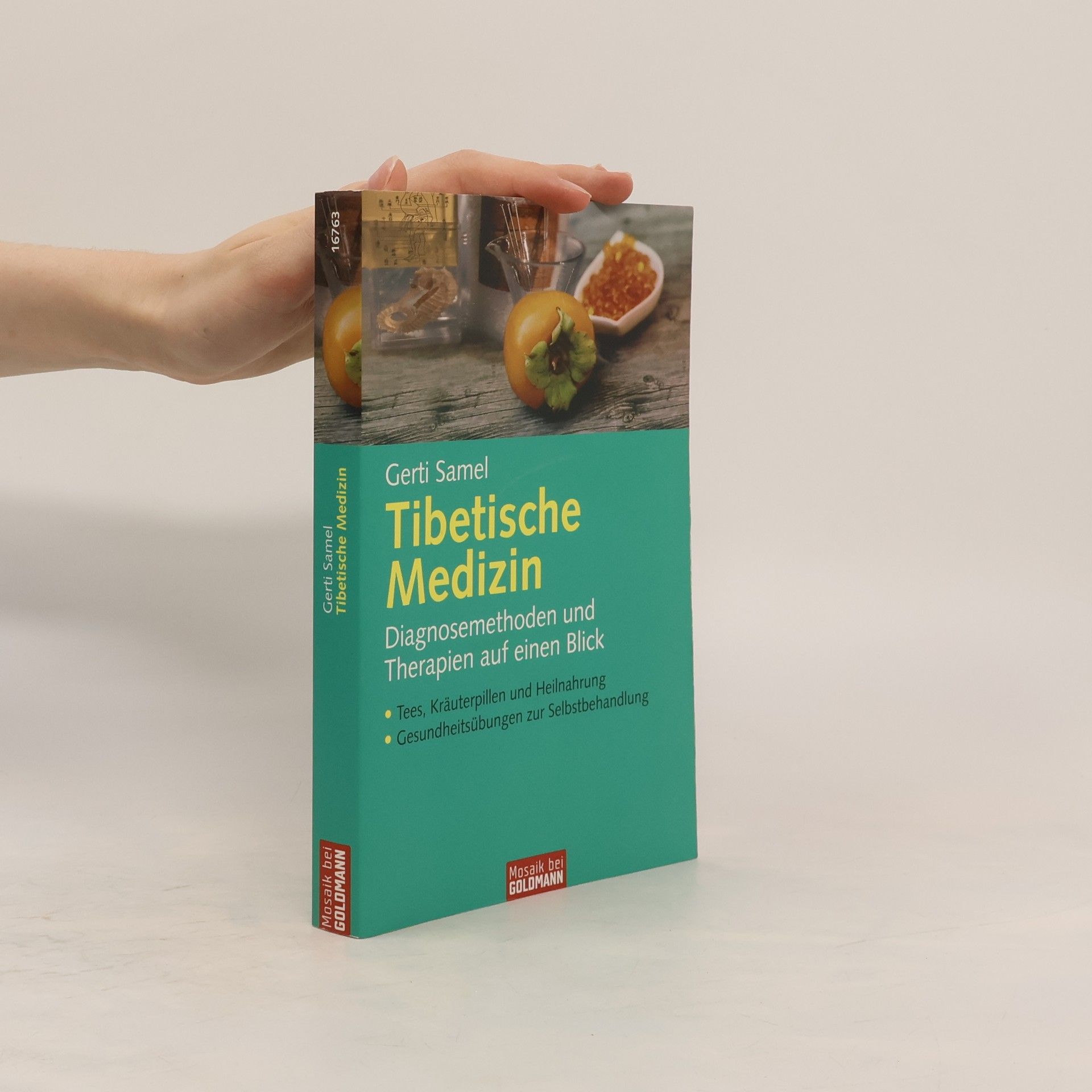 Gerti Samel Tibetische Medizin