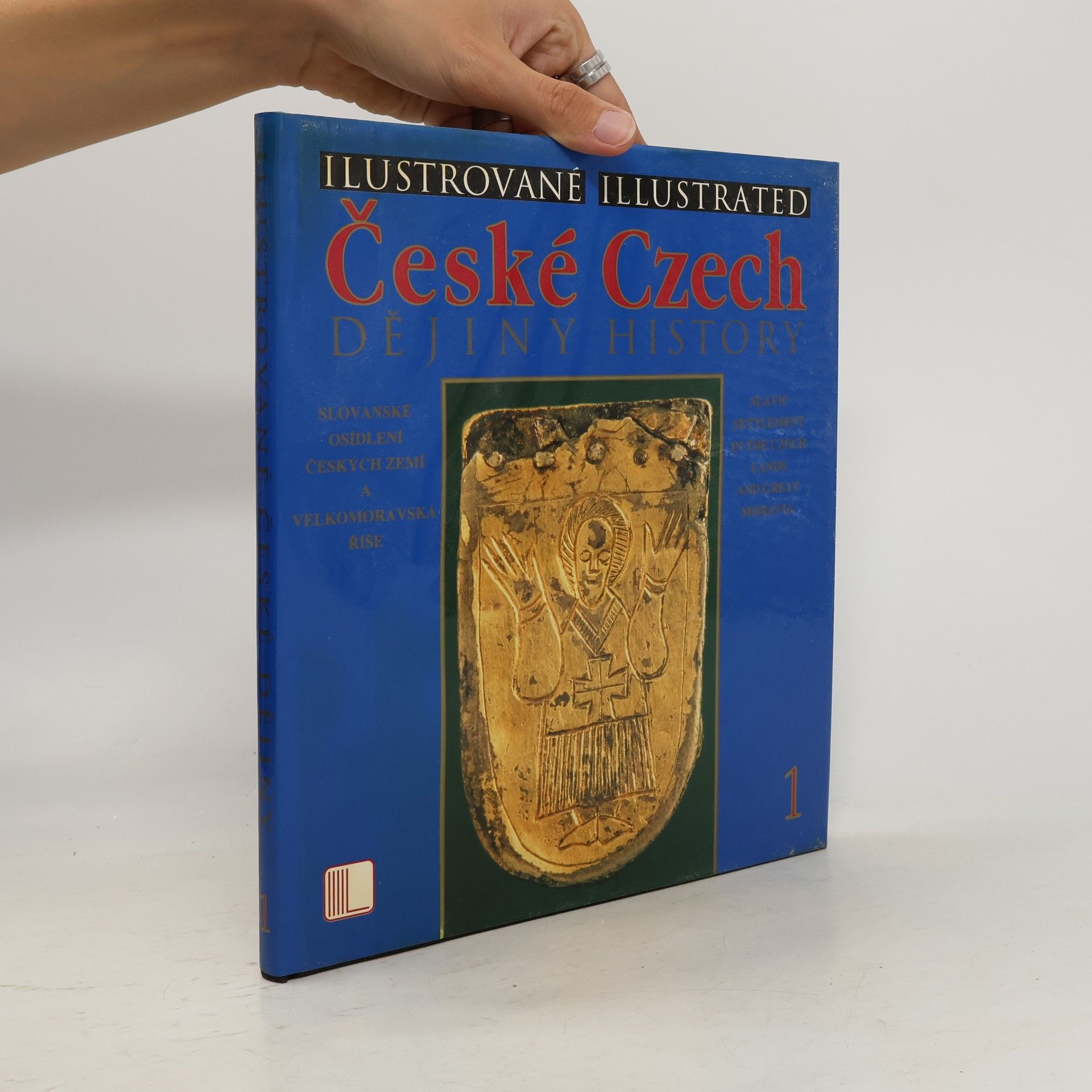 Jiří Sláma Ilustrované české dějiny 1 / Illustrated Czech History 1