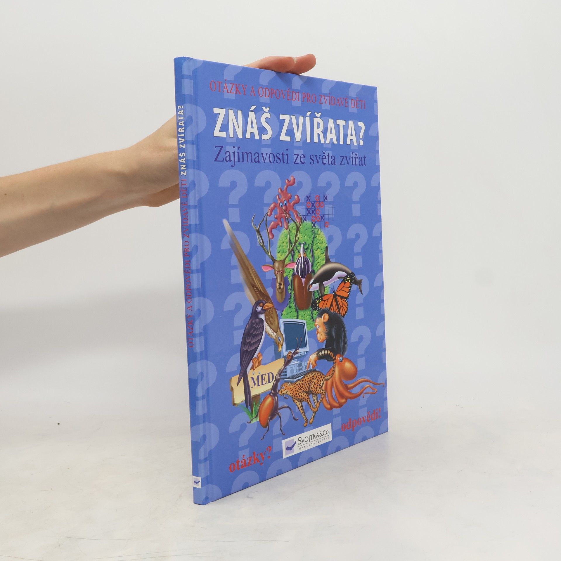 Josef Vyskočil Znáš zvířata? : zajímavosti ze světa zvířat