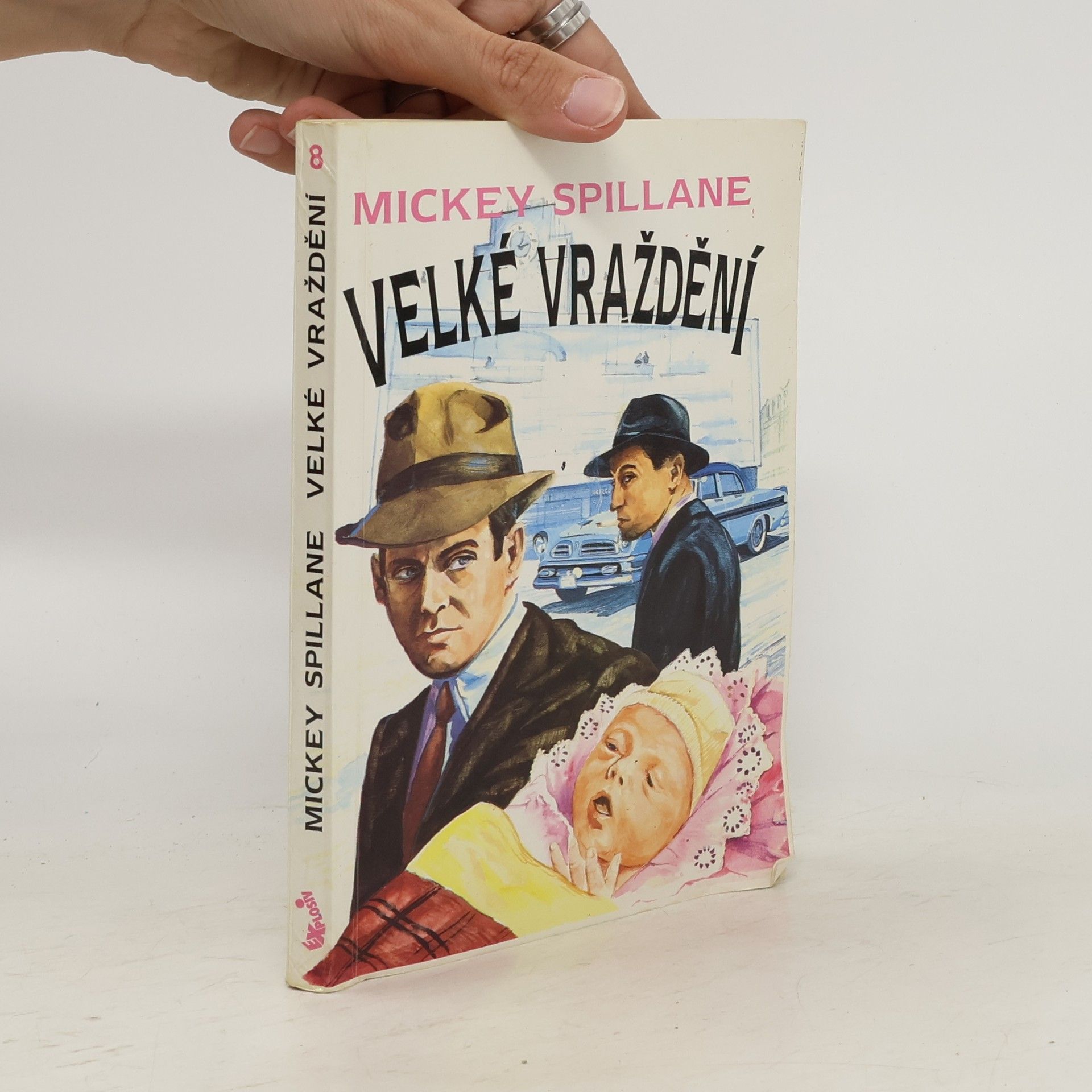 Mickey Spillane Velké vraždění