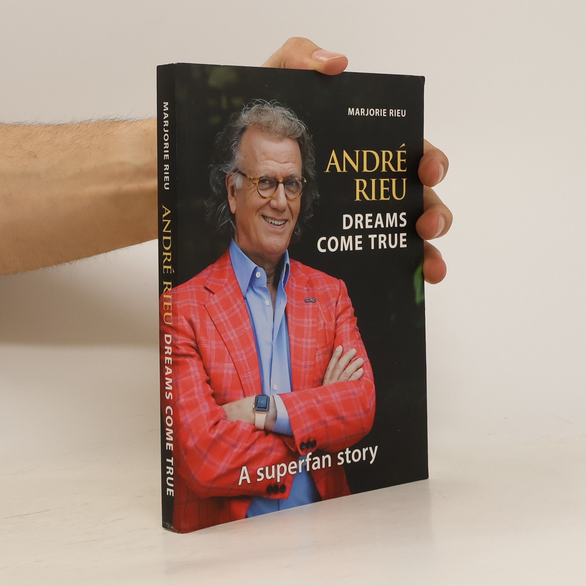 Marjorie Rieu André Rieu. Dreams Come True
