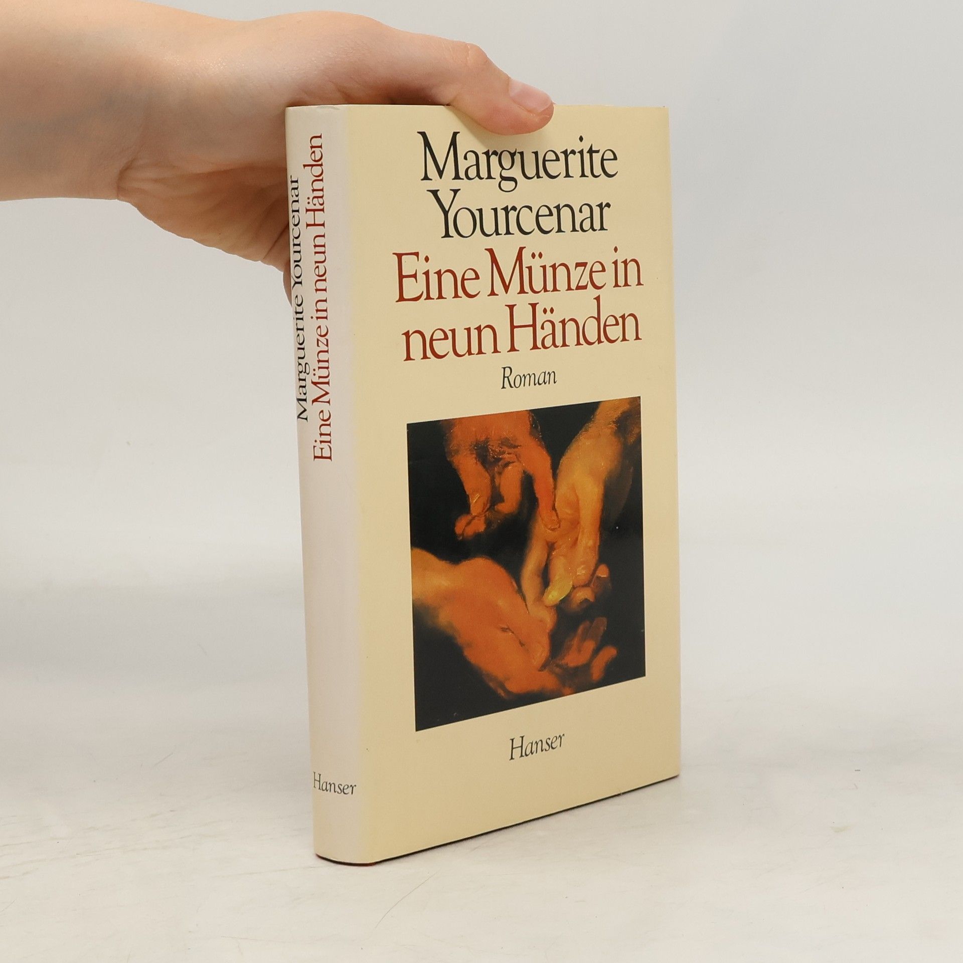 Marguerite Yourcenar Eine Münze in neun Händen