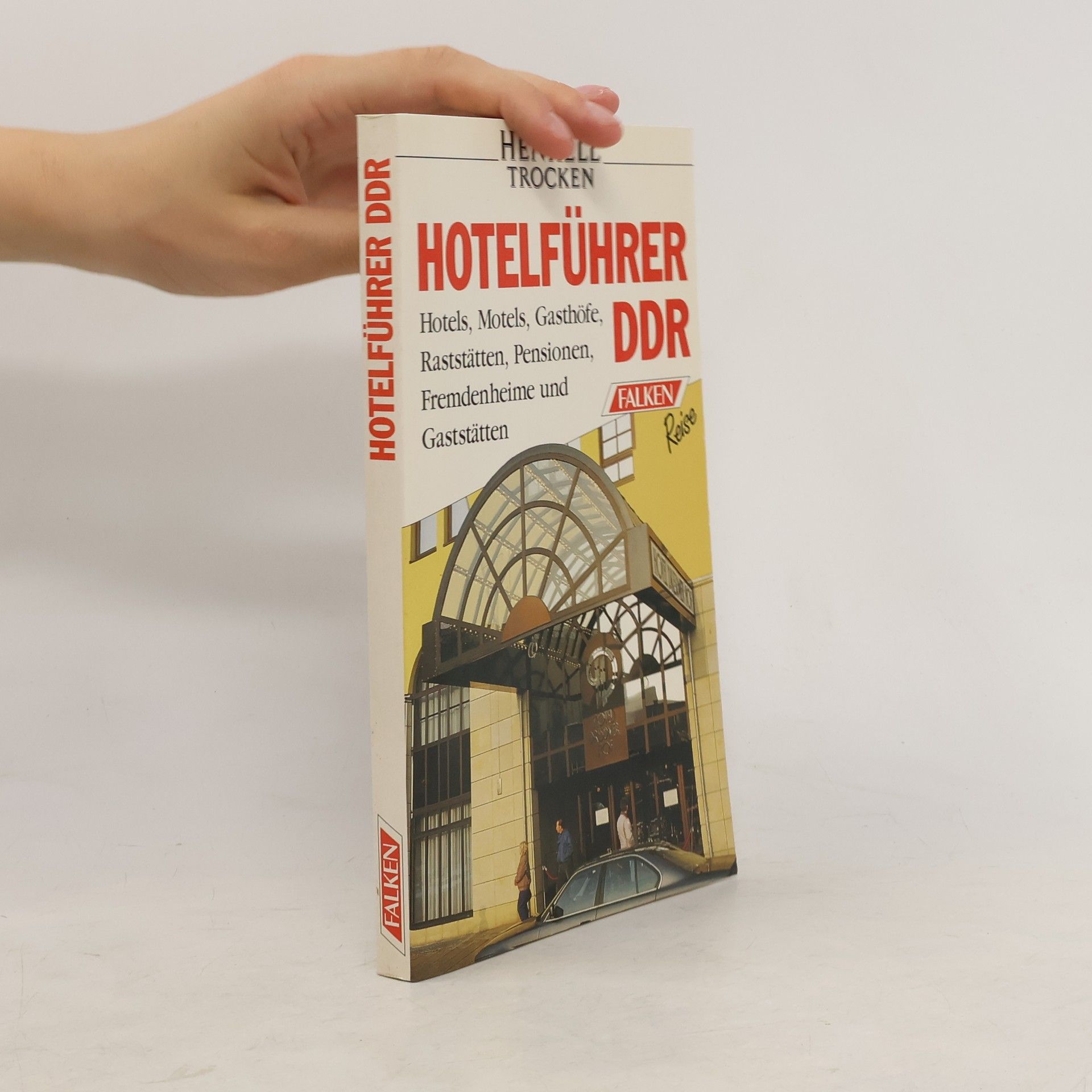 Autorenkollektiv Hotelführer DDR