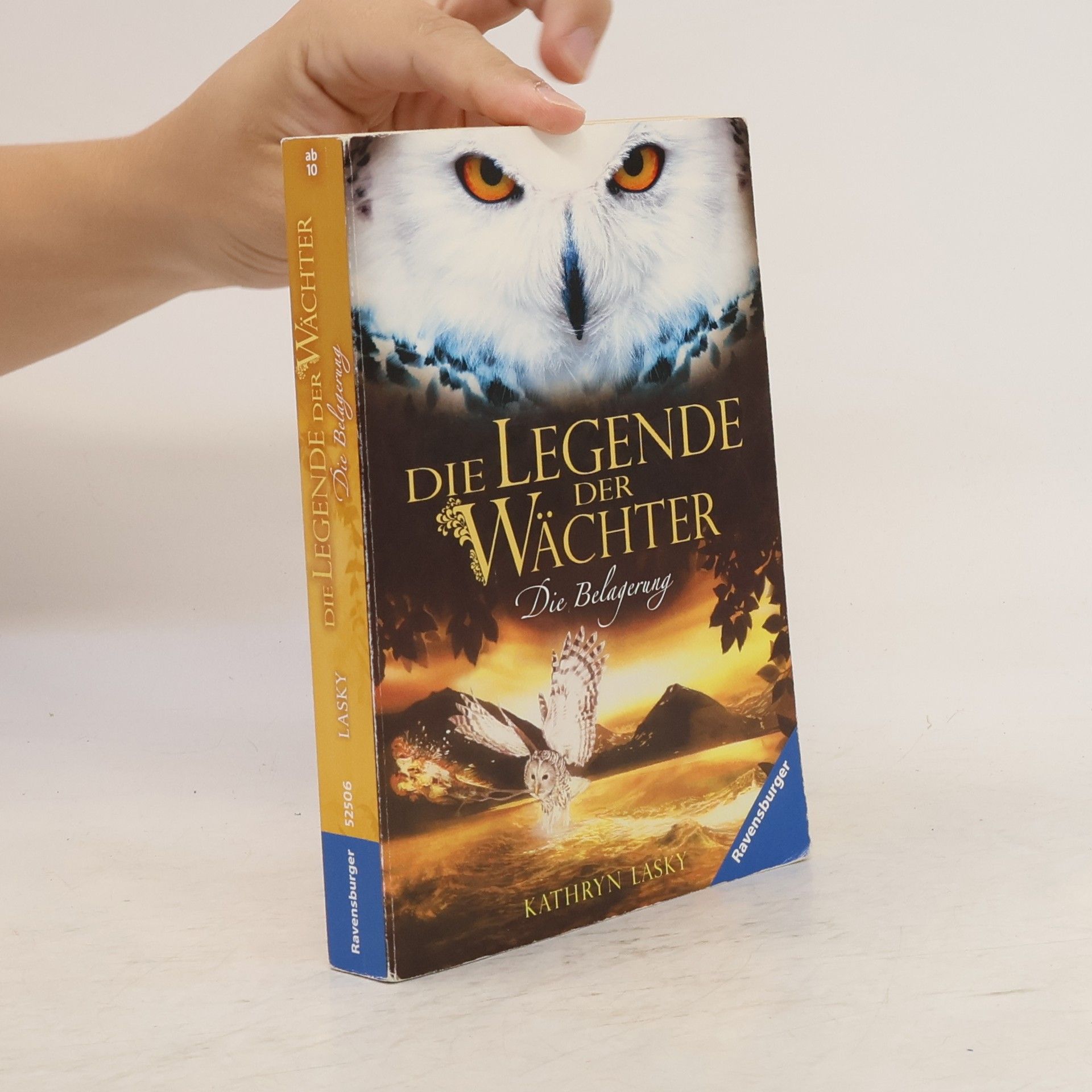Kathryn Lasky Die Legende der Wächter. Die Belagerung