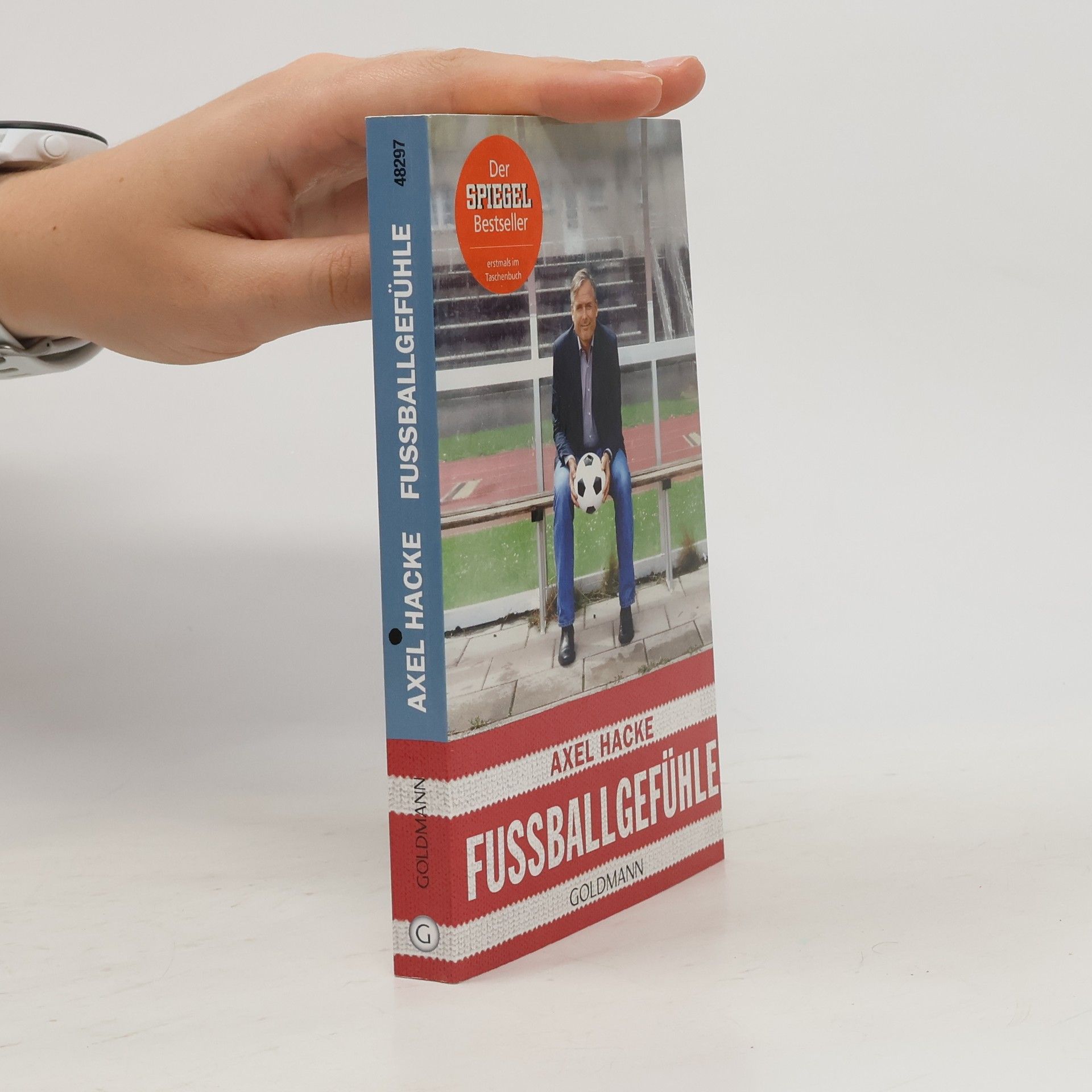 Axel Hacke Fußballgefühle