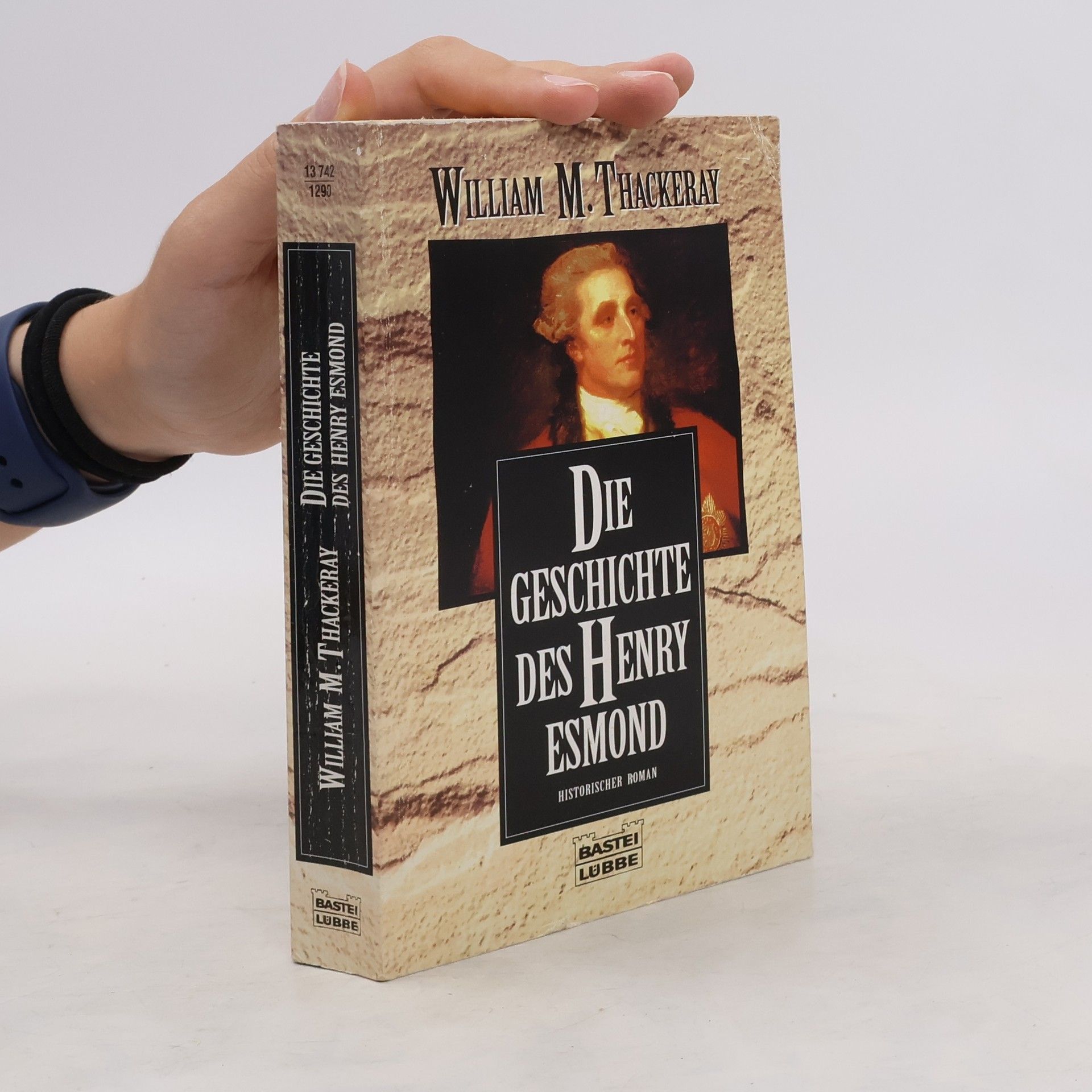 William Makepeace Thackeray Die Geschichte des Henry Esmond
