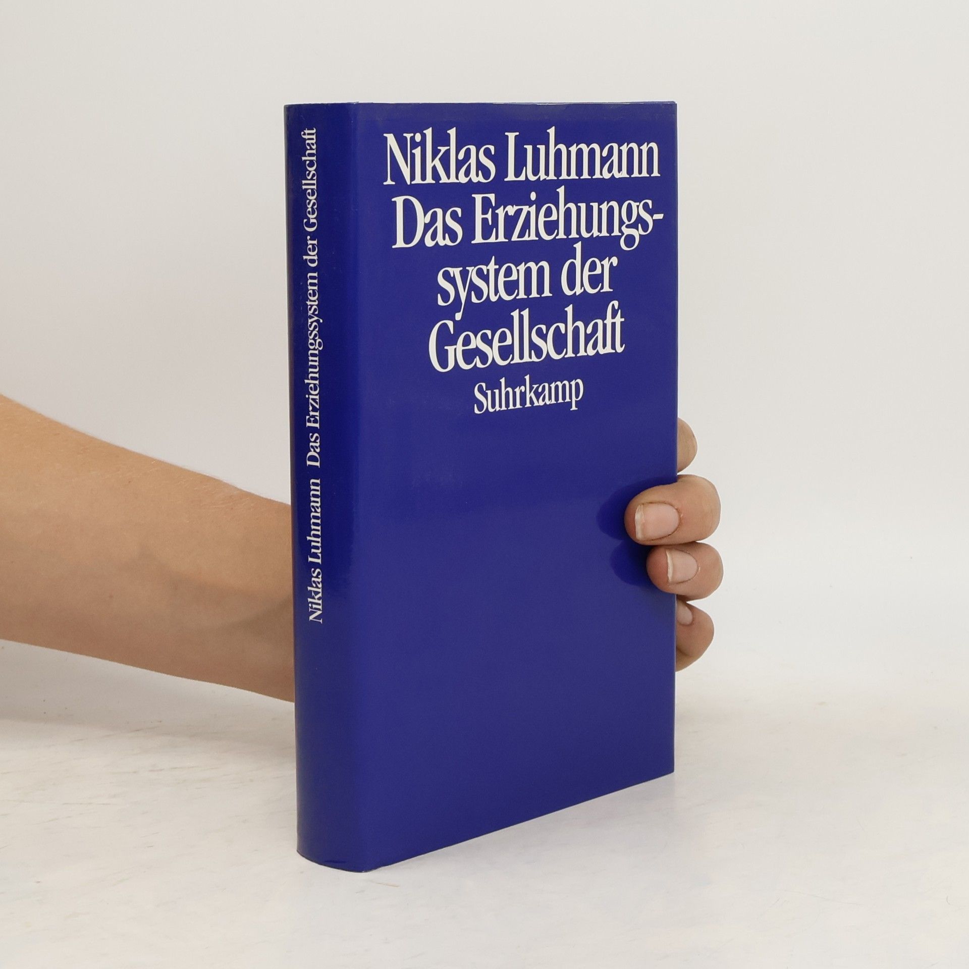 Niklas Luhmann Das Erziehungssystem der Gesellschaft