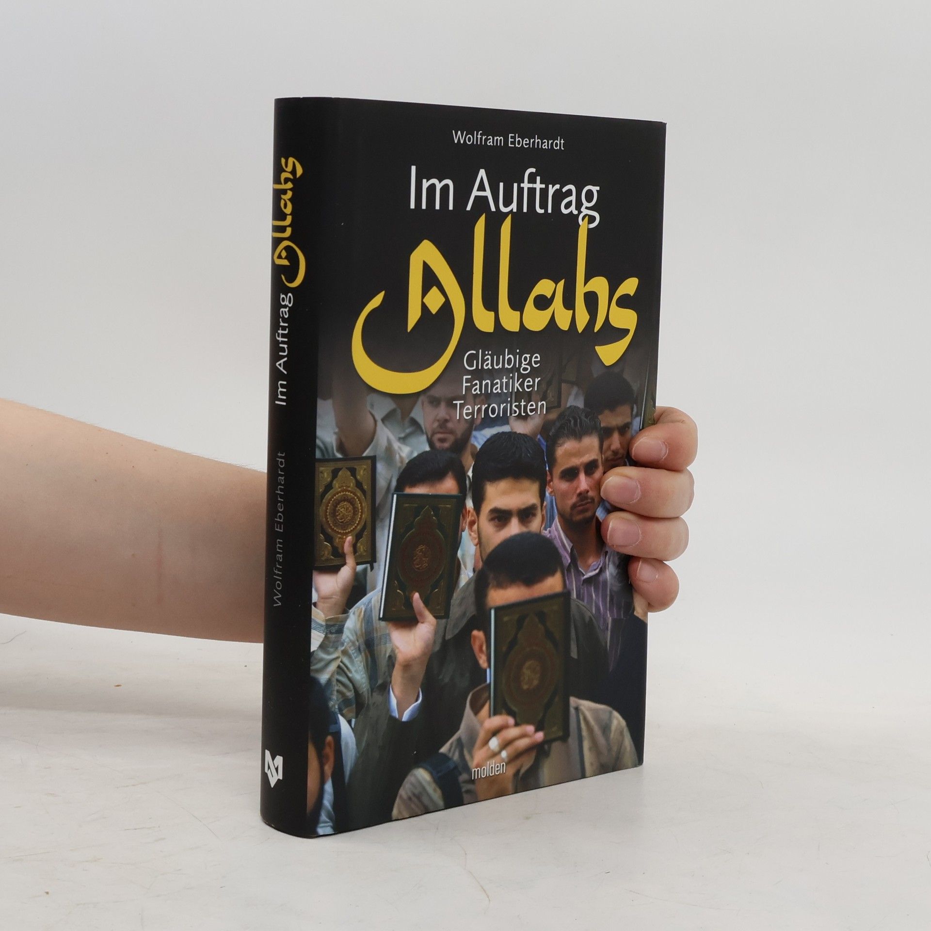 Wolfram Eberhardt Im Auftrag Allahs
