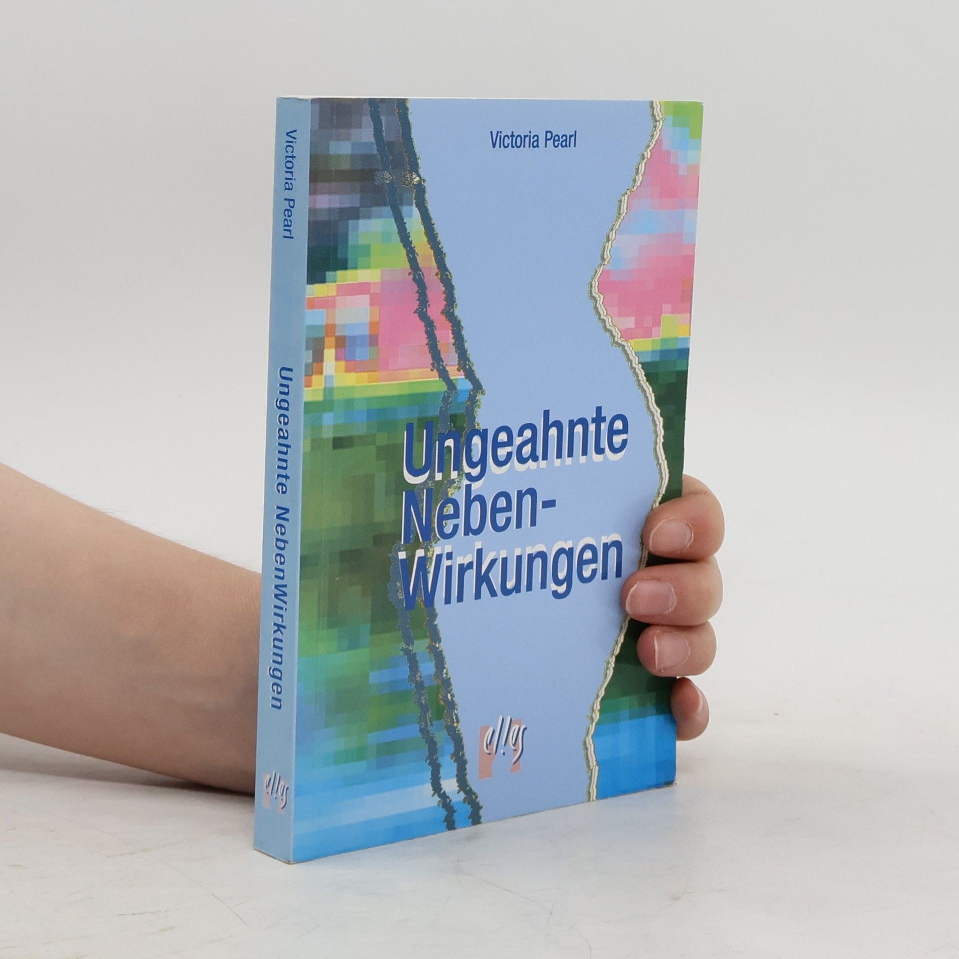 Victoria Pearl Ungeahnte Nebenwirkungen
