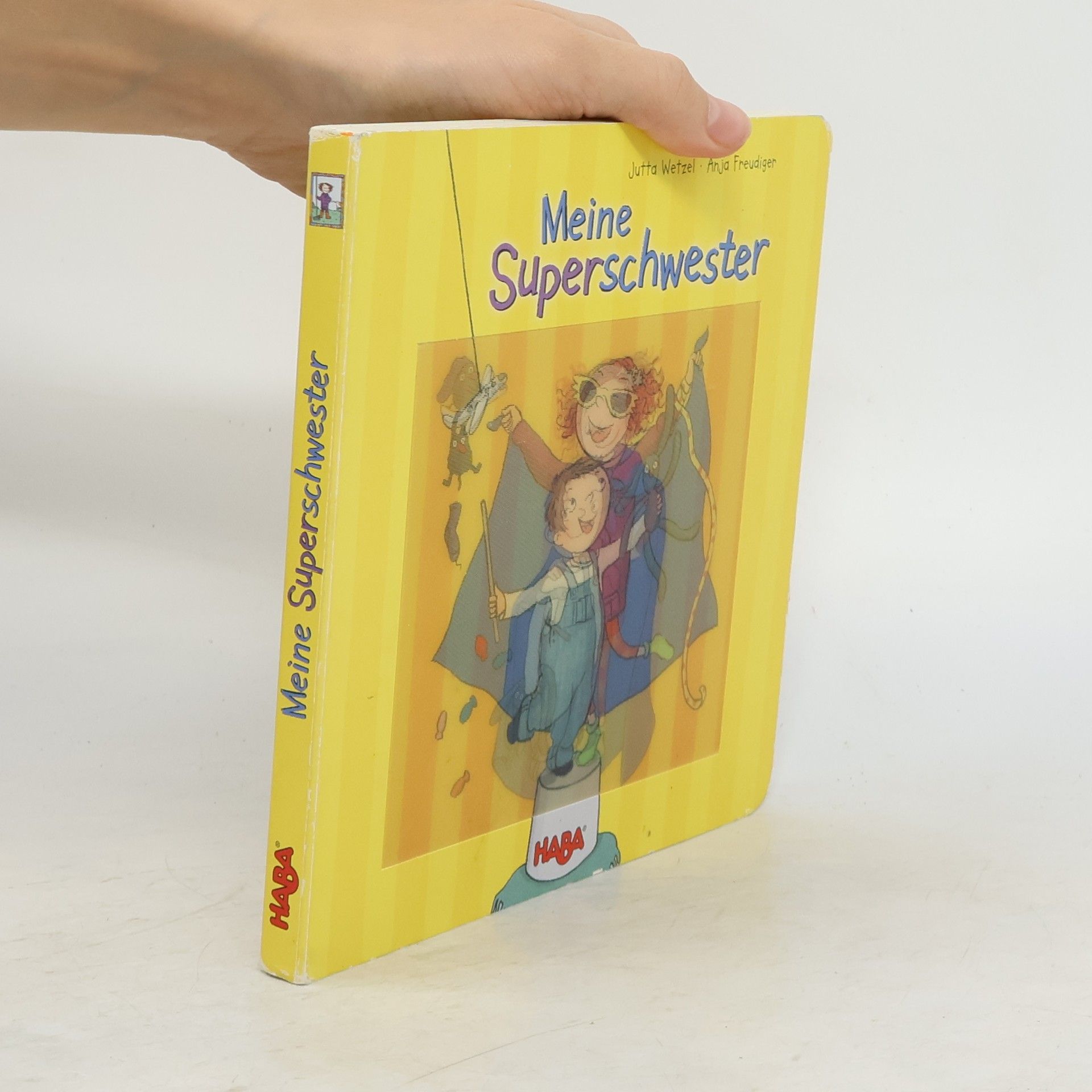 Anja FreudigerJutta Wetzel Meine Superschwester!