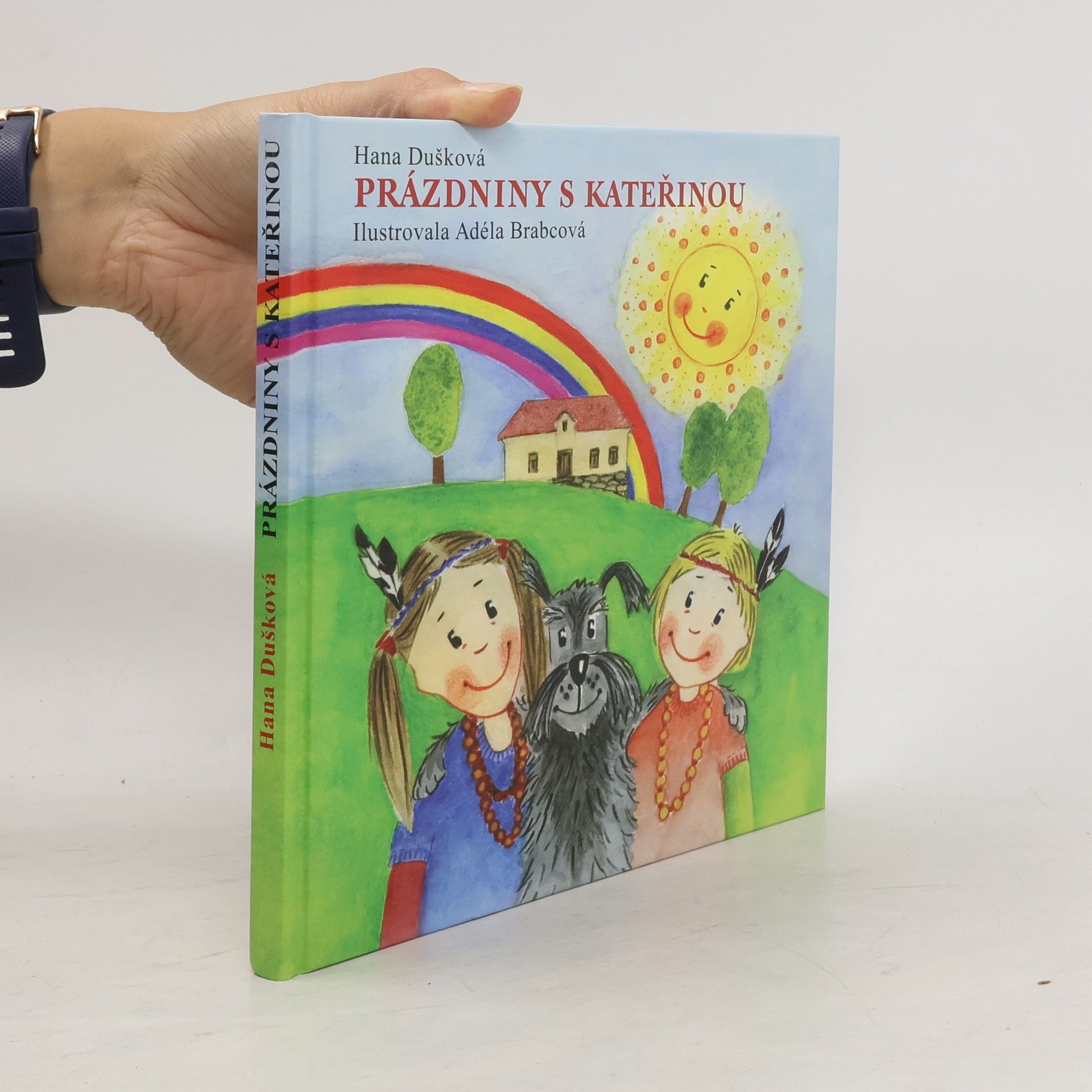 Hana Dušková Prázdniny s Kateřinou