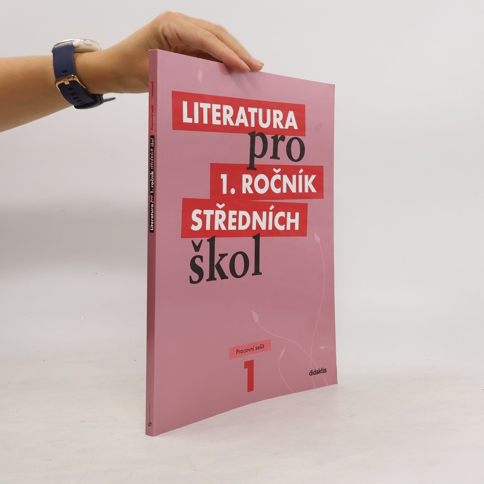 kolektiv Literatura pro 1. ročník středních škol. Pracovní sešit