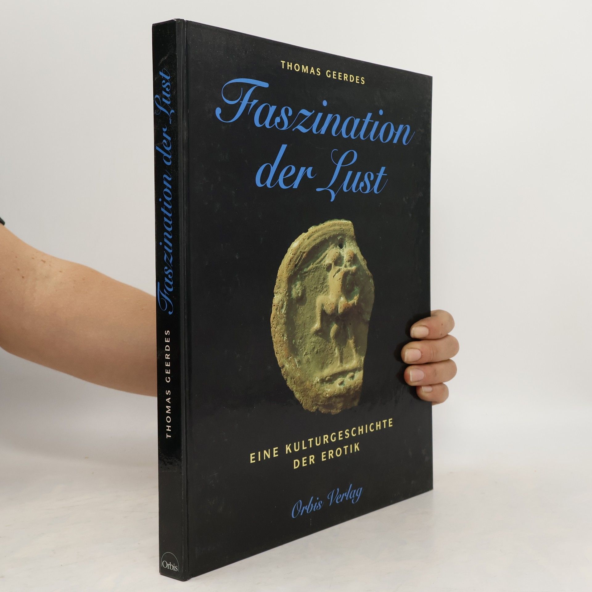 Thomas Geerdes Faszination der Lust