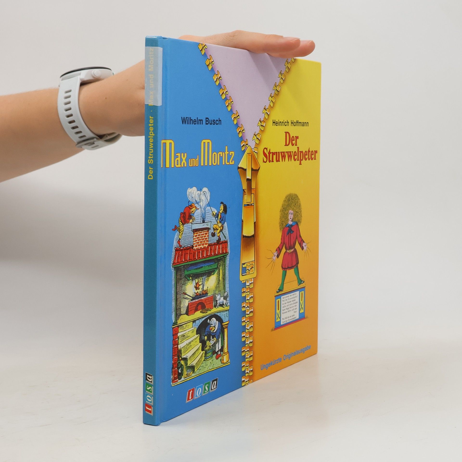 Wilhelm Busch Max und Moritz. Der Struwwelpeter