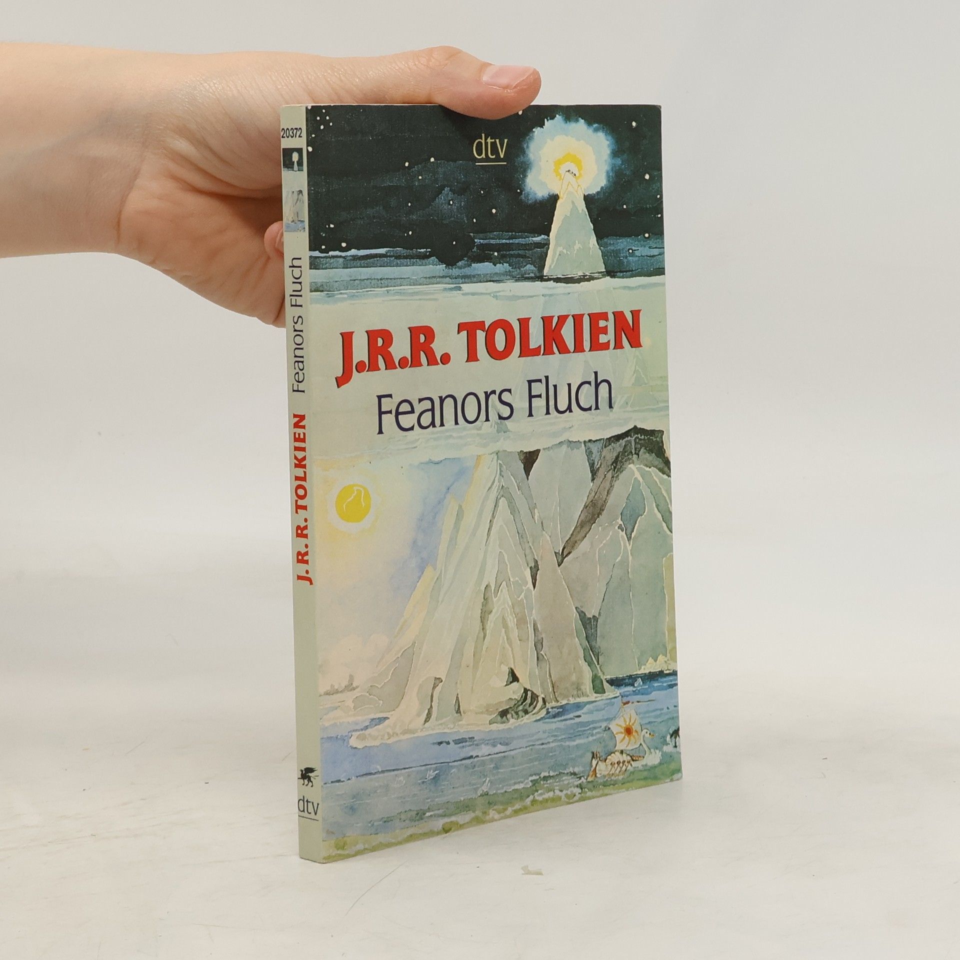 John Ronald Reuel Tolkien Feanors Fluch