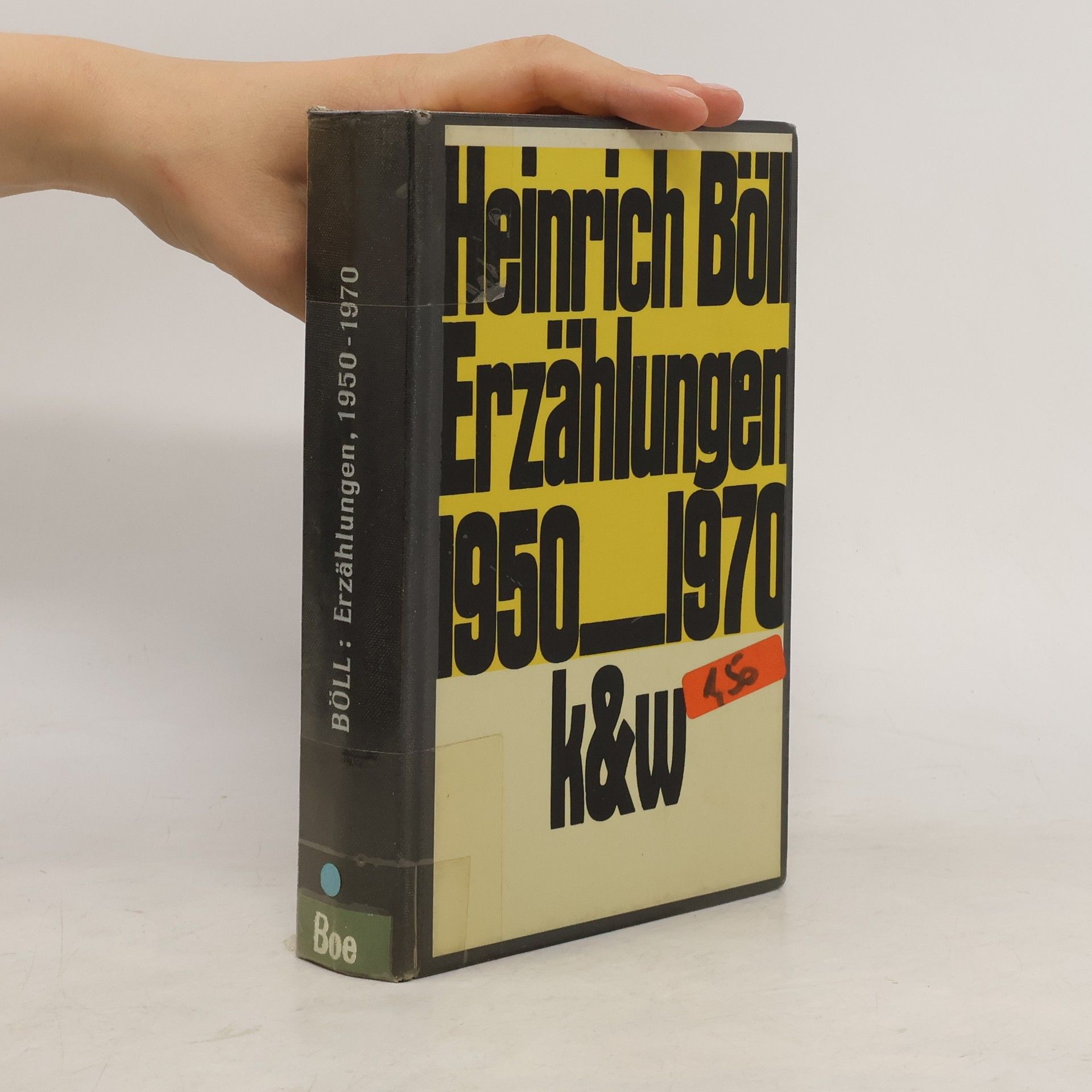 Heinrich Böll Erzählungen 1950 - 1970