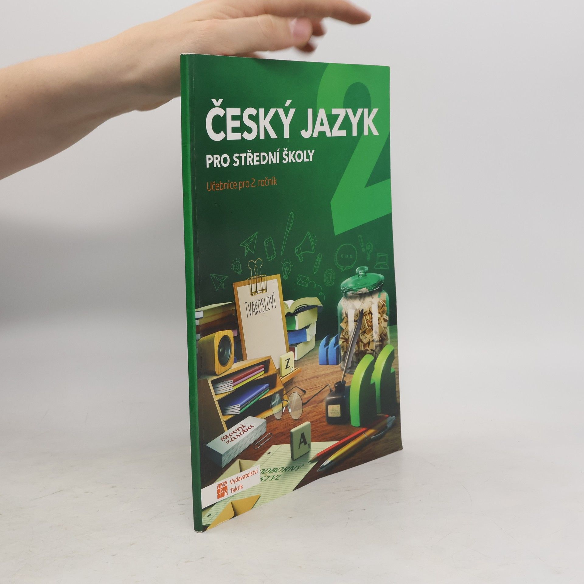 Jaroslav Kalužík Český jazyk pro střední školy 2. Učebnice pro 2. ročník