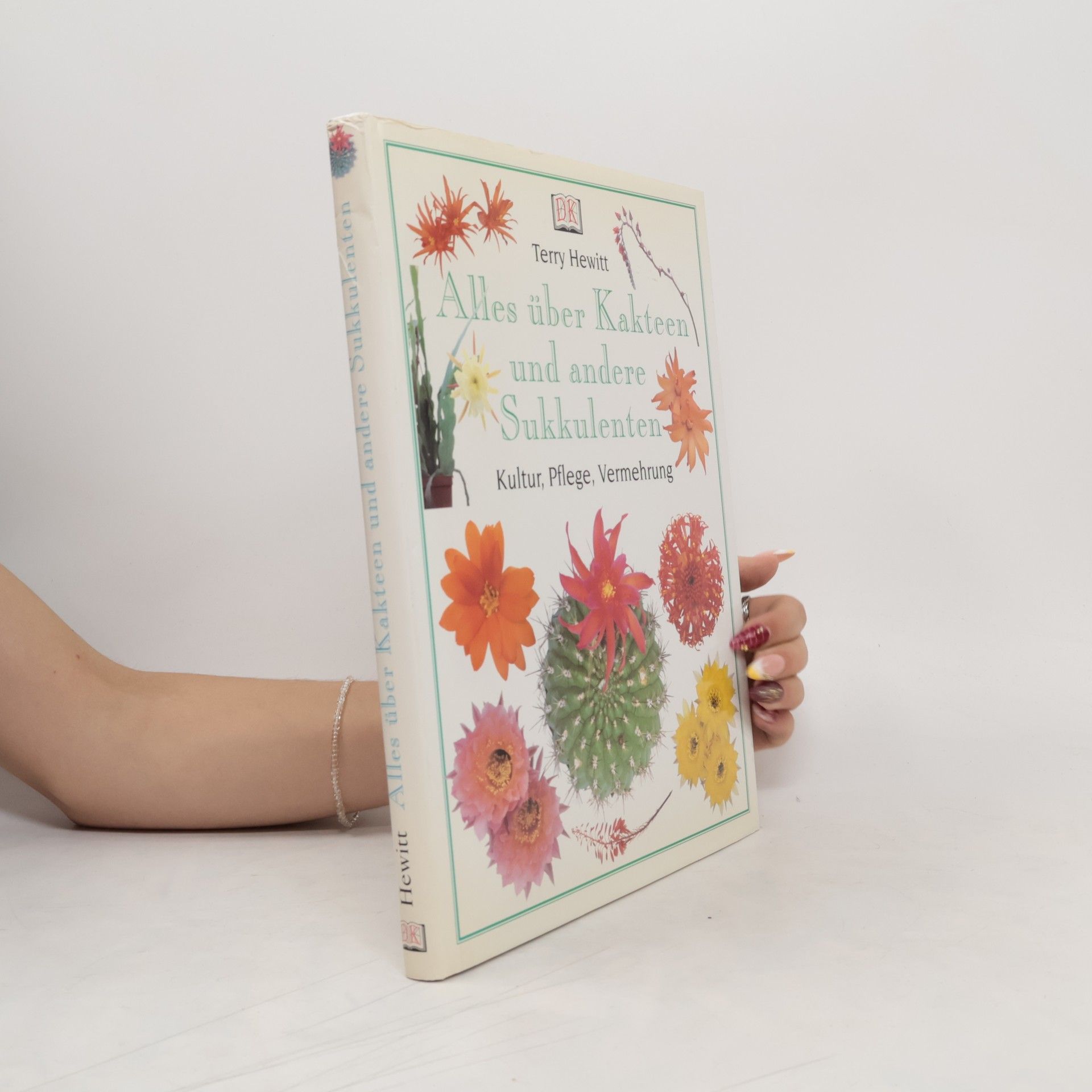 Terry Hewitt Alles über Kakteen und andere Sukkulenten