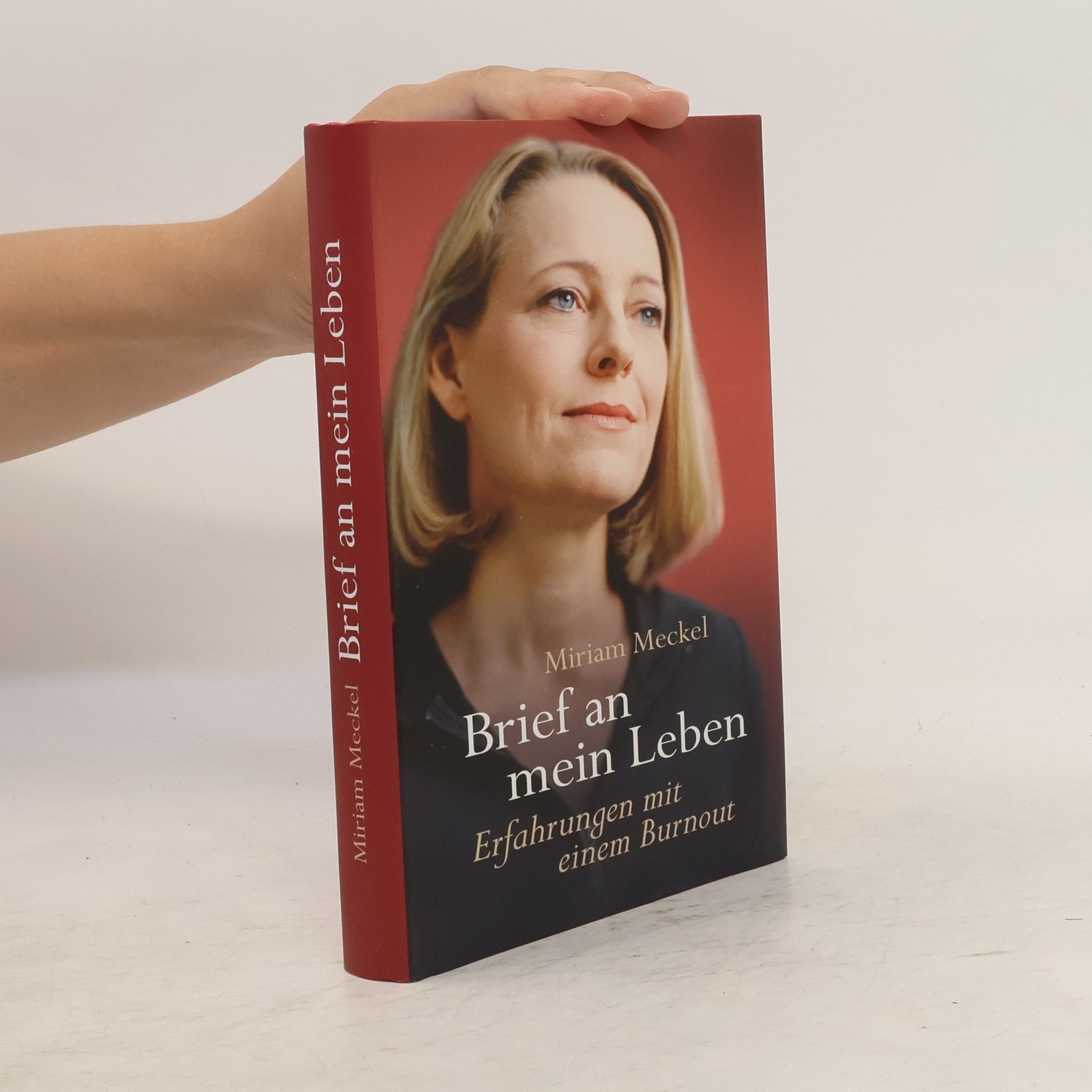 Miriam Meckel Brief an mein Leben