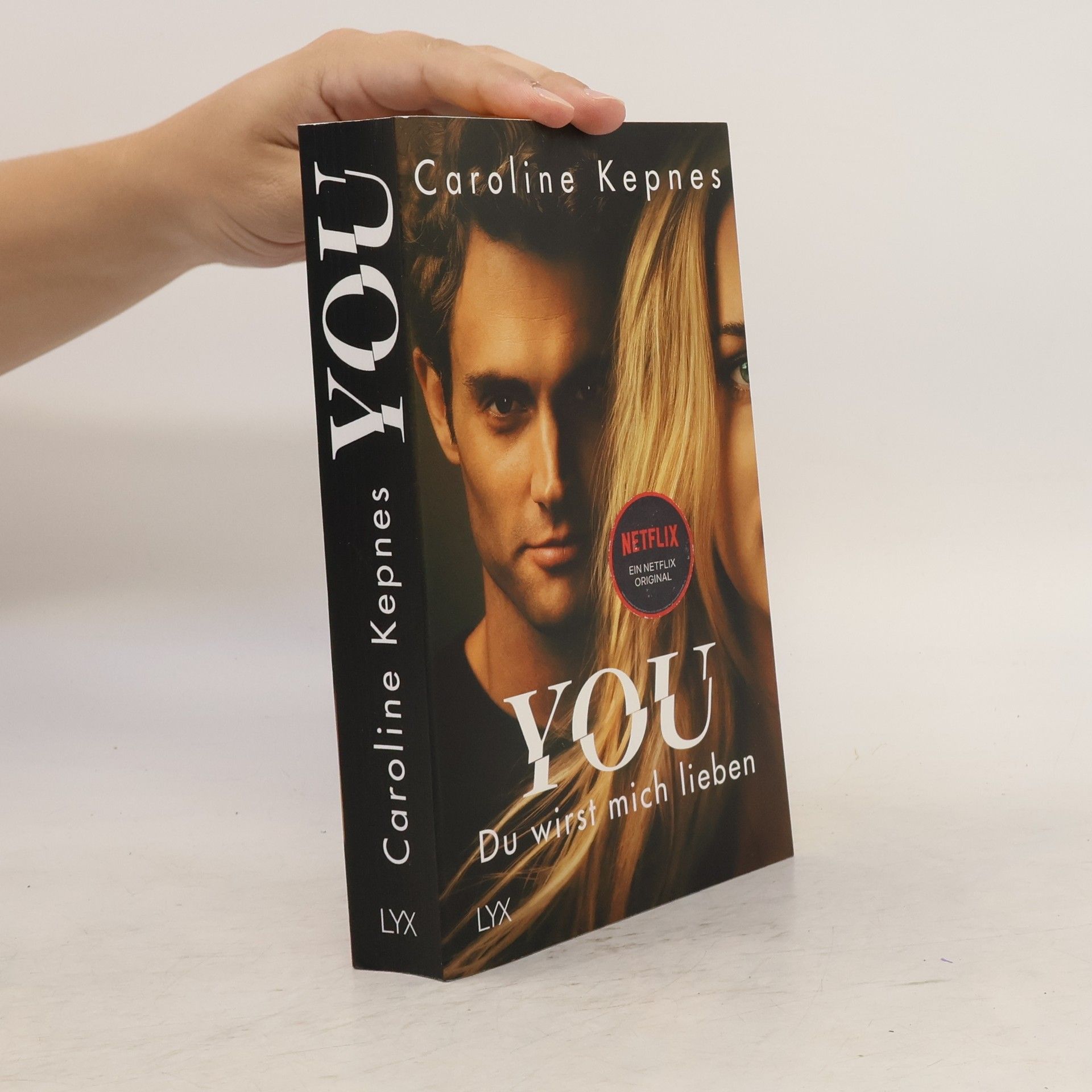 Caroline Kepnes You - du wirst mich lieben