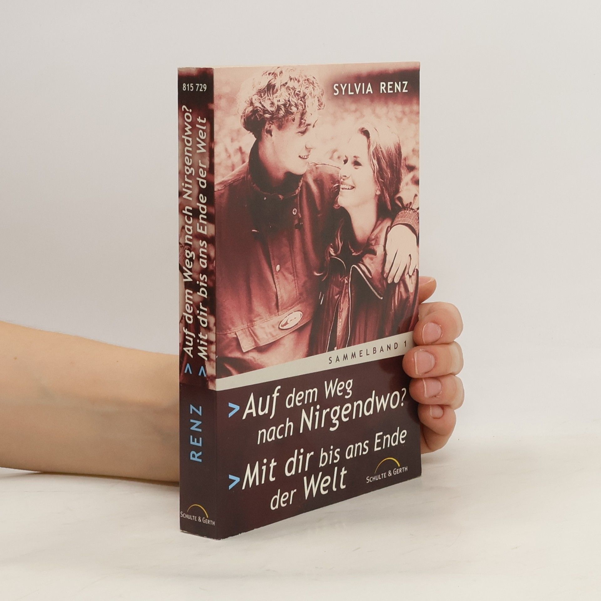 Sylvia Renz Auf dem Weg nach nirgendwo? Mit dir bis ans Ende der Welt