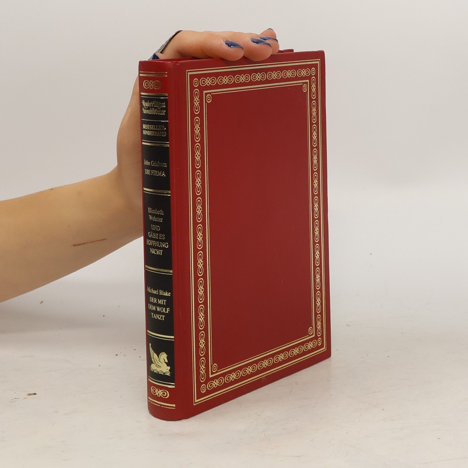 John Grisham Reader's Digest Auswahlbücher. Die Firma. Und gäbe es Hoffnung nicht. Der mit dem Wolf tanzt