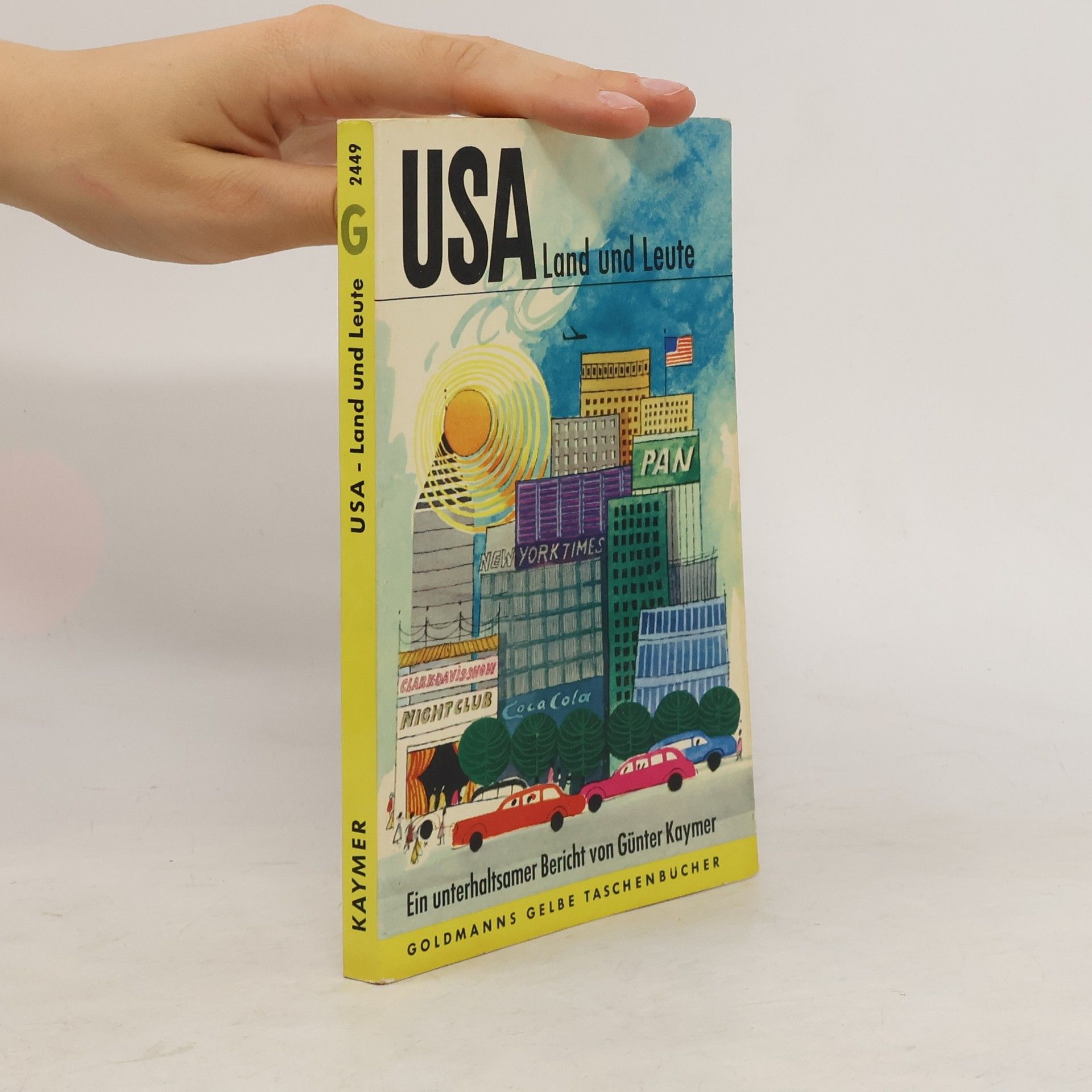 Günter Kaymer USA Land und Leute