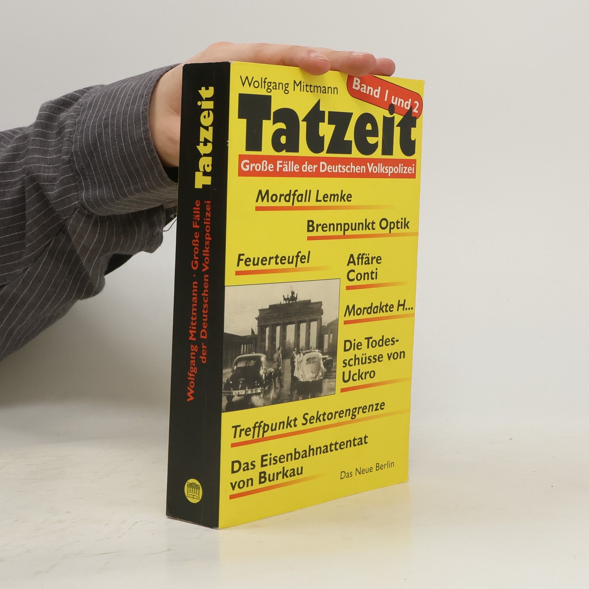 Wolfgang Mittmann Tatzeit