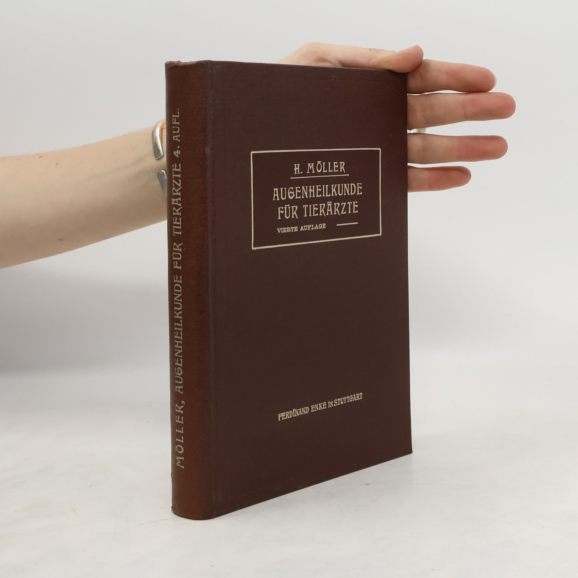 Heinrich C. Möller Lehrbuch der Augenheilkunde für Tierärzte