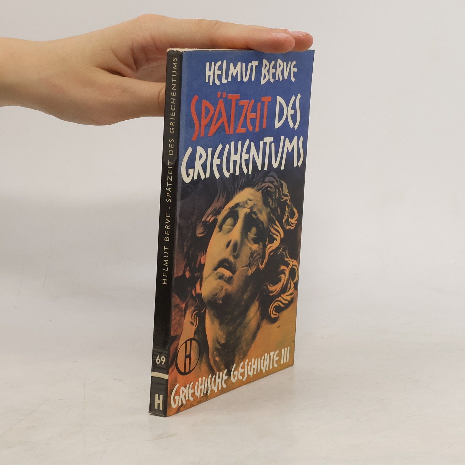 Helmut Berve Spätzeit des Griechentums